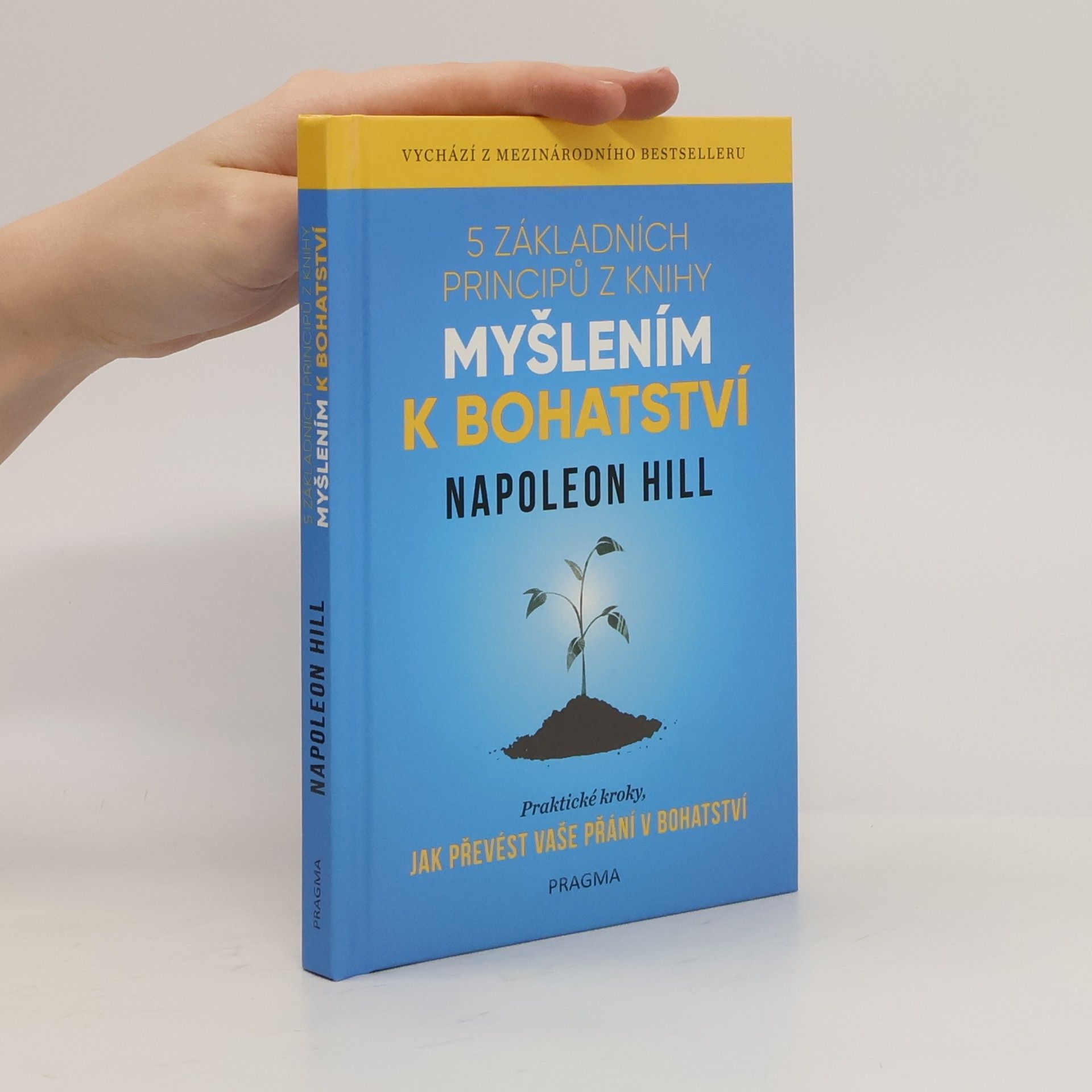 Napoleon Hill 5 základních principů z knihy Myšlením k bohatství