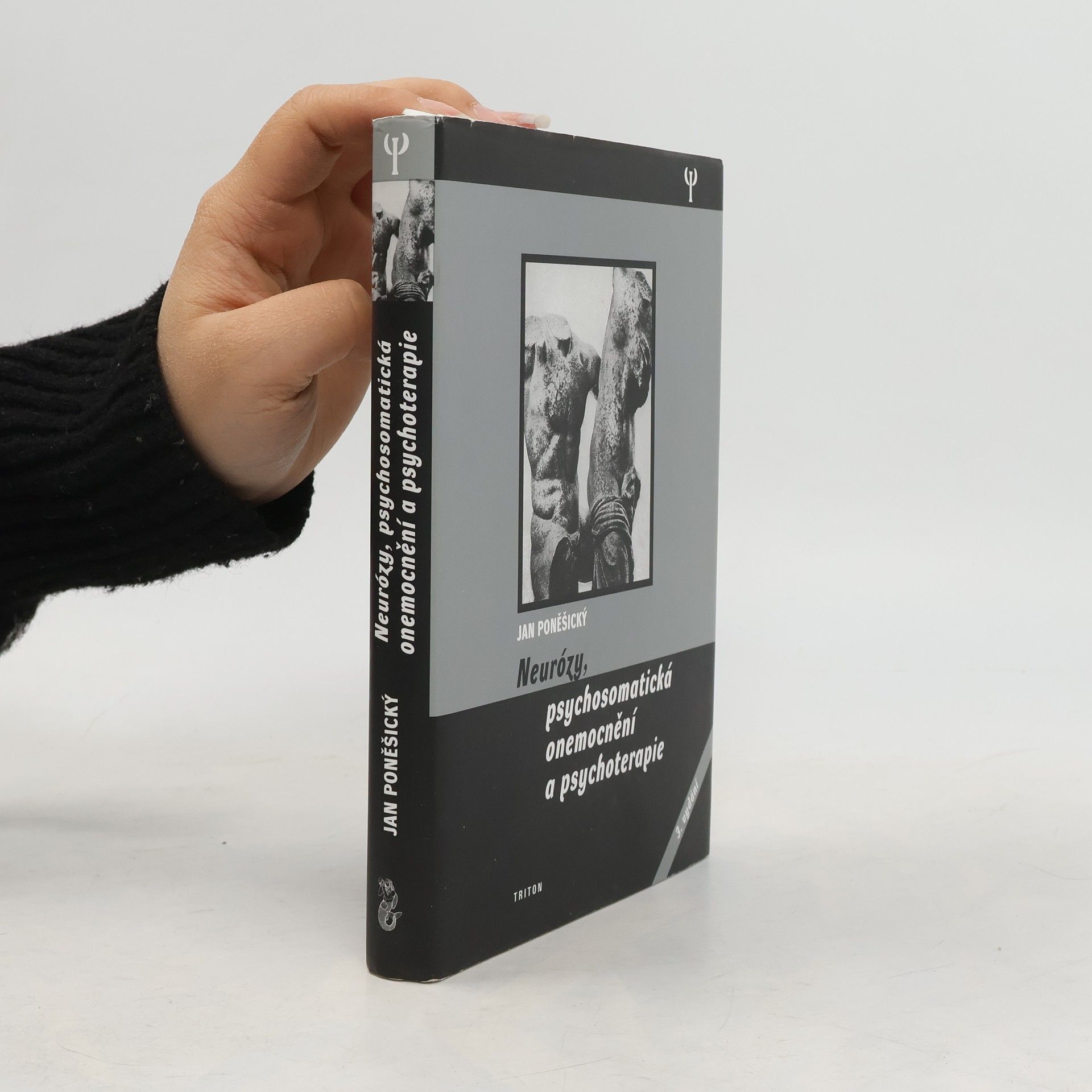 Neurózy, psychosomatická onemocnění a psychoterapie