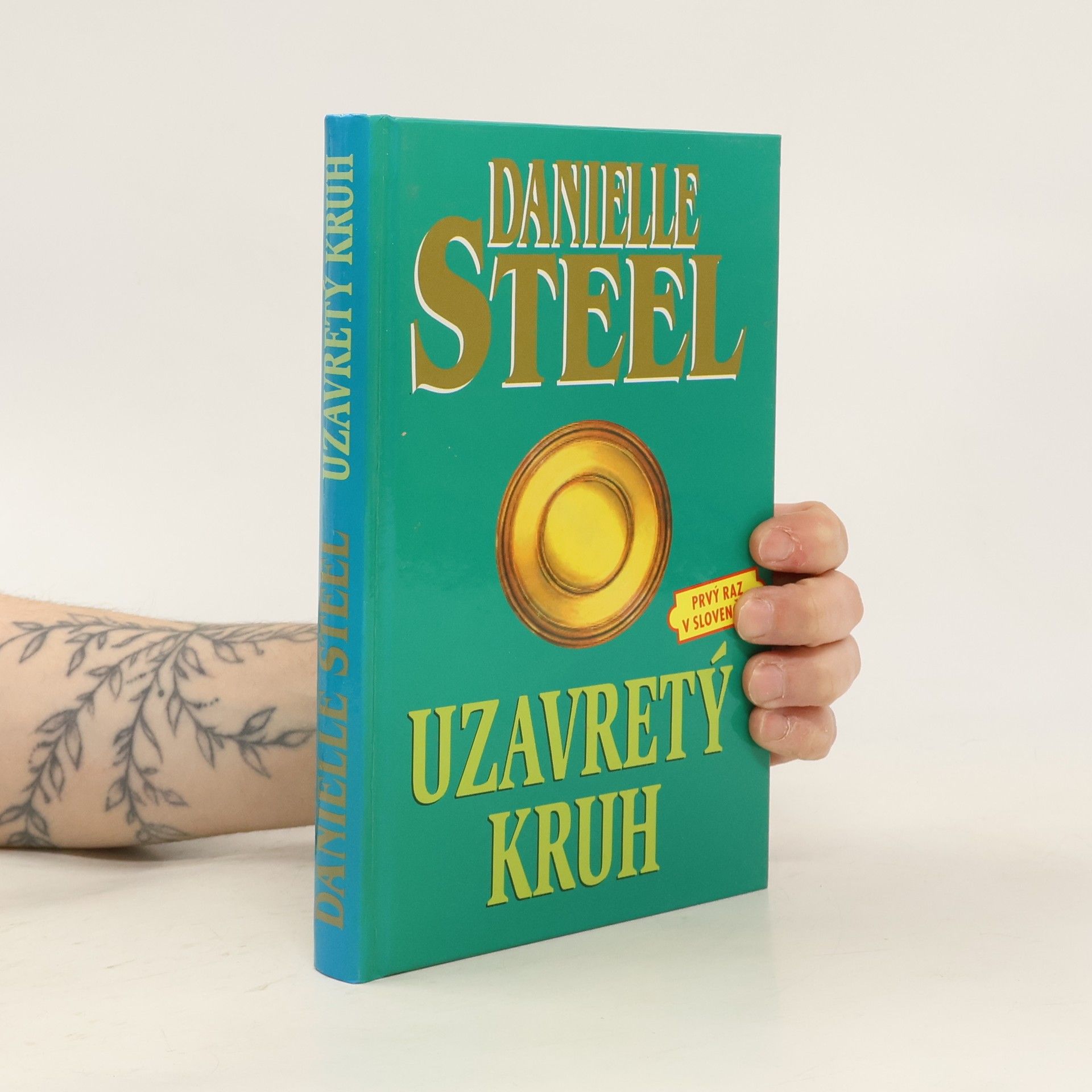 Danielle Steel Uzavretý kruh