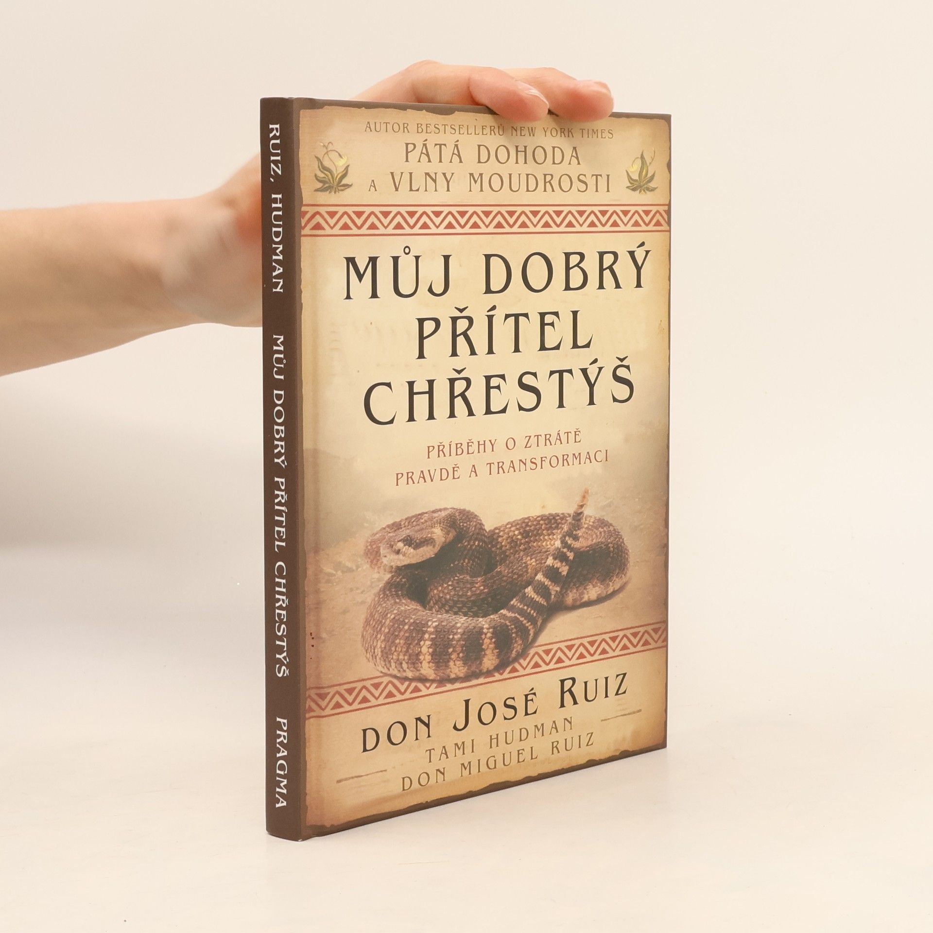 Tami Hudman Můj dobrý přítel chřestýš