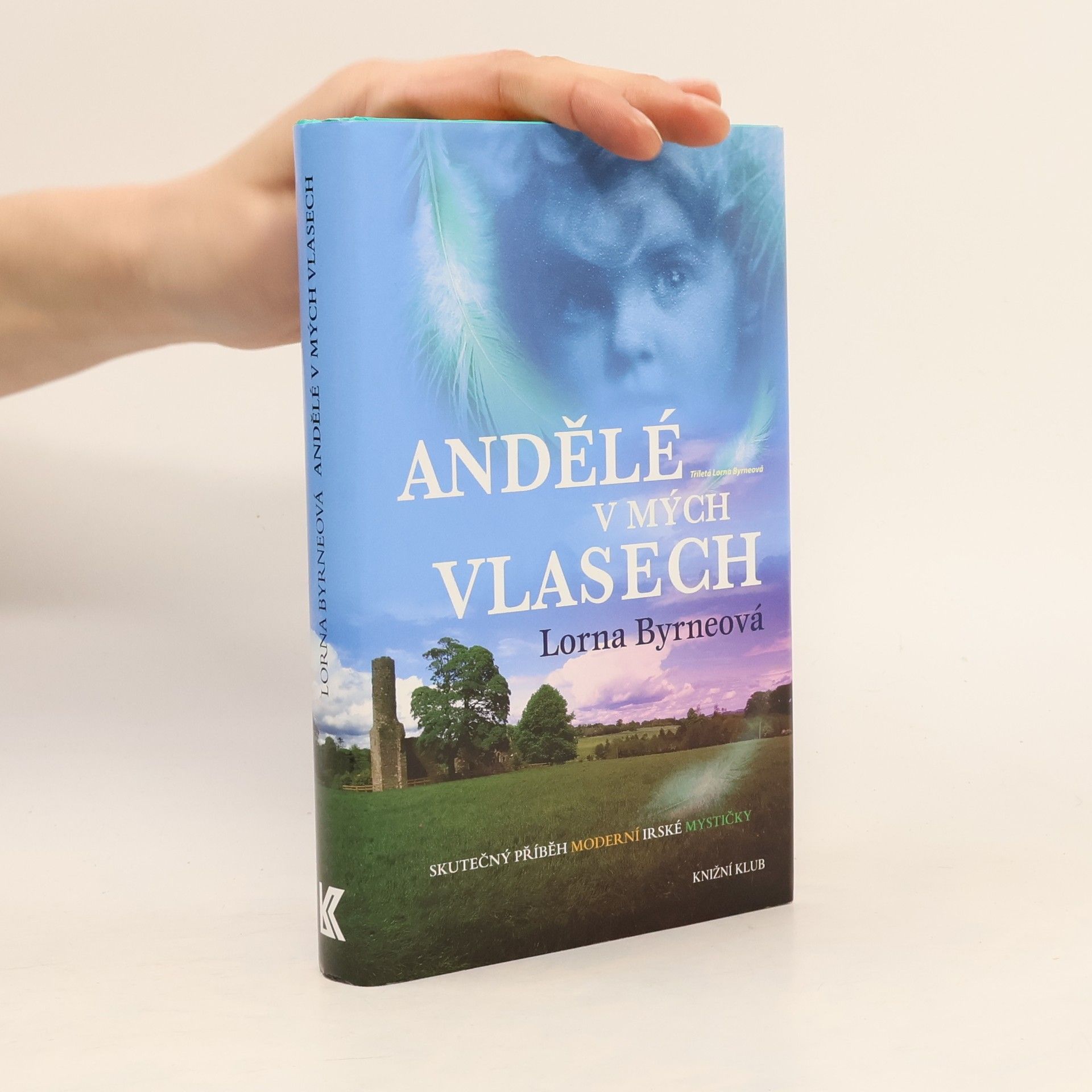 Lorna Byrne Andělé v mých vlasech