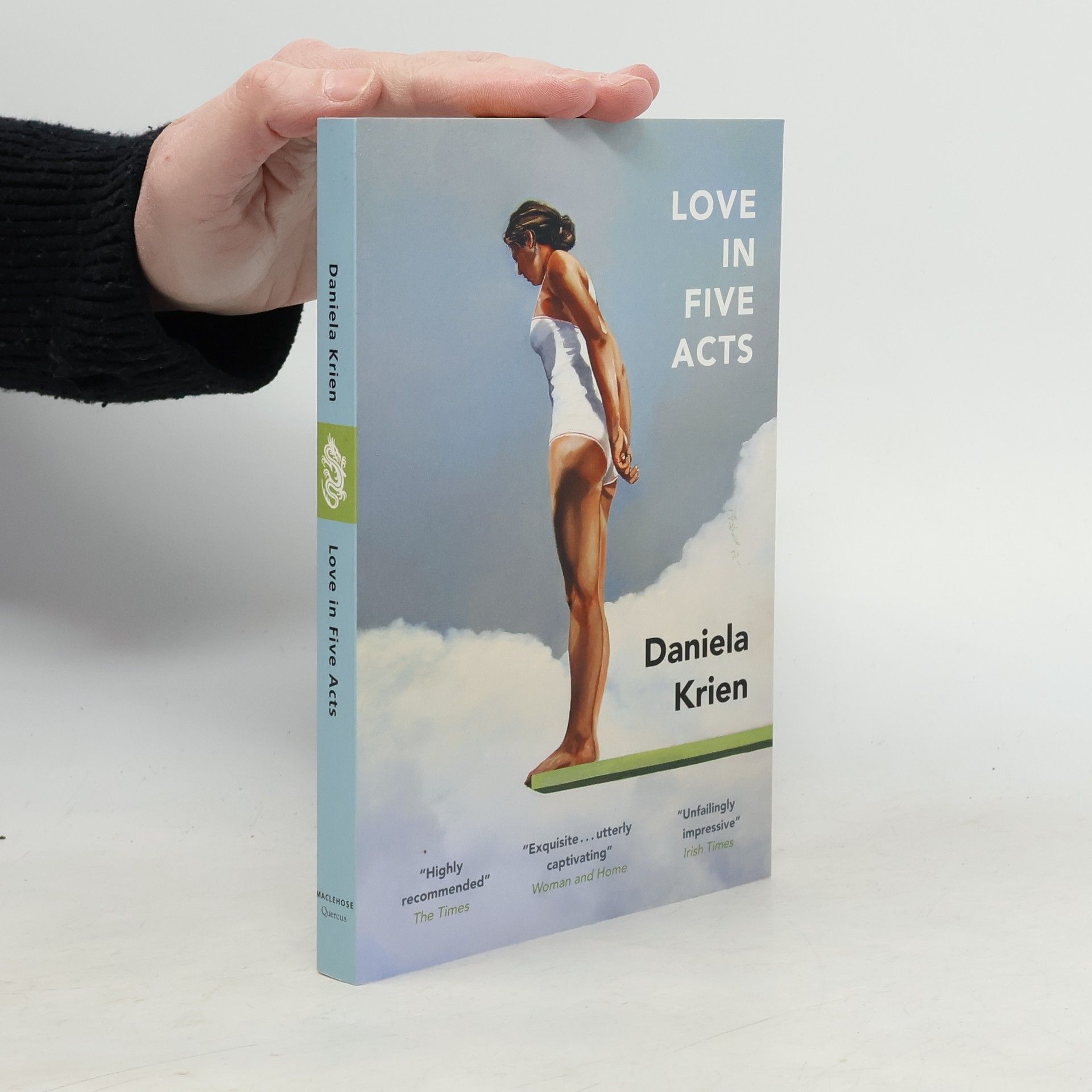 Daniela Krien Love in five acts