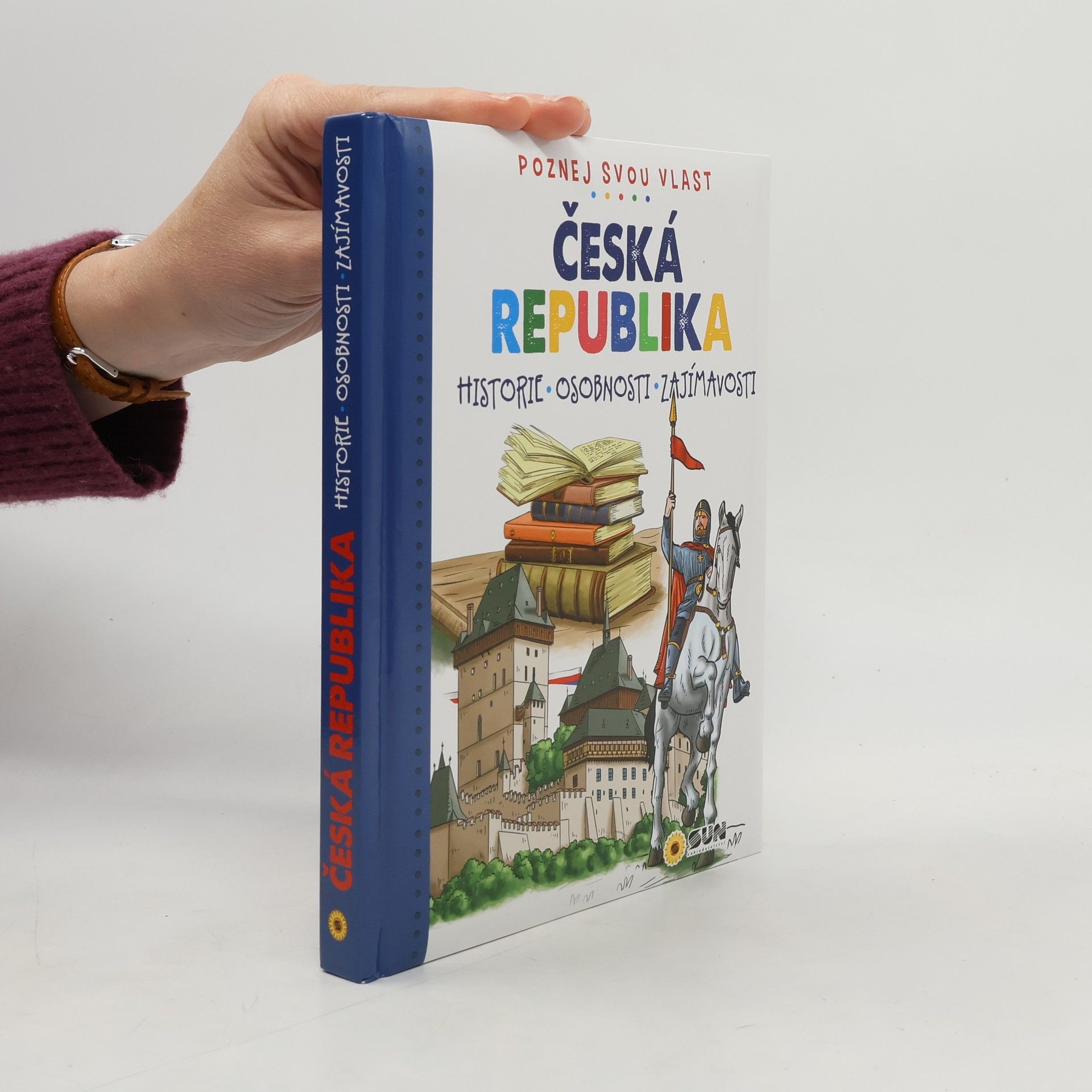 Kolektív autorov Česká republika - Poznej svou vlast