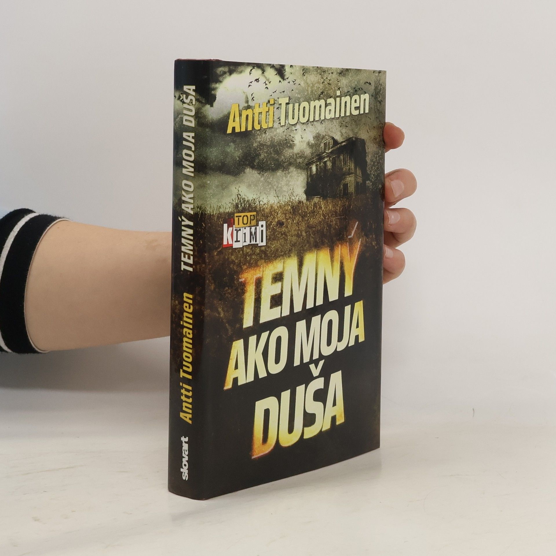 Antti Tuomainen Temný ako moja duša