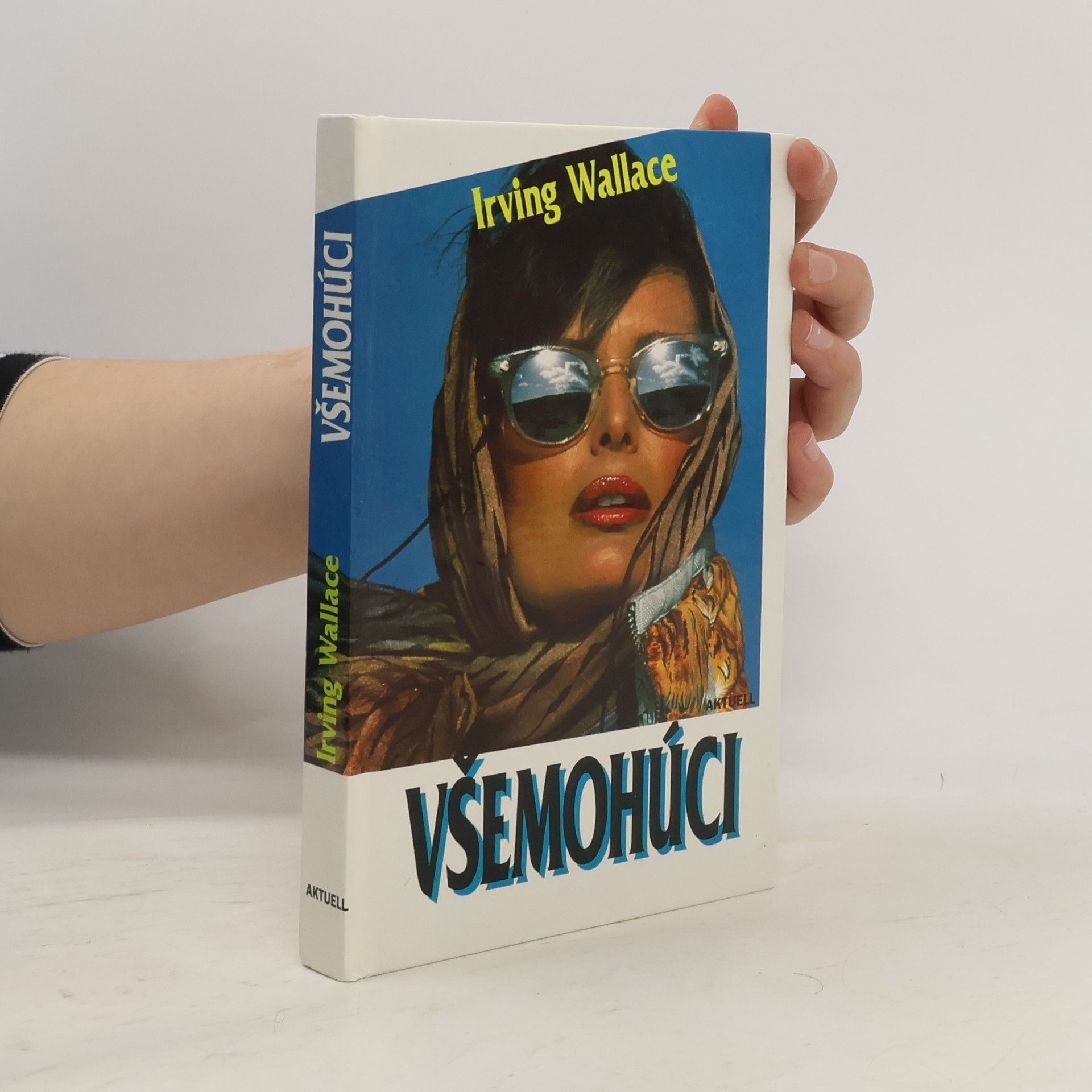 Irving Wallace Všemohúci