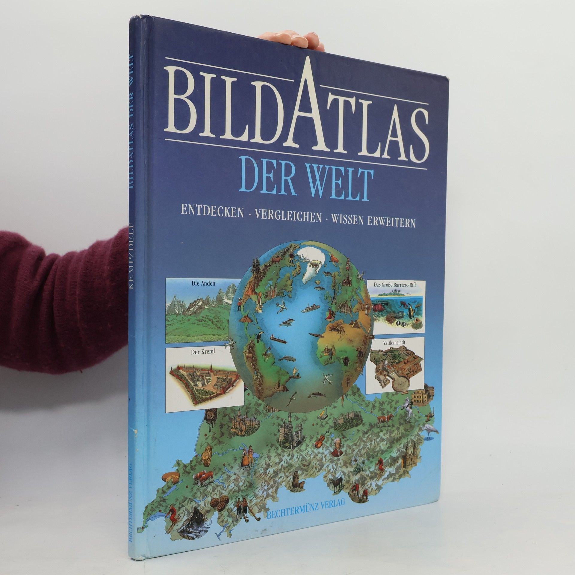 Richard Kemp Bildatlas der Welt