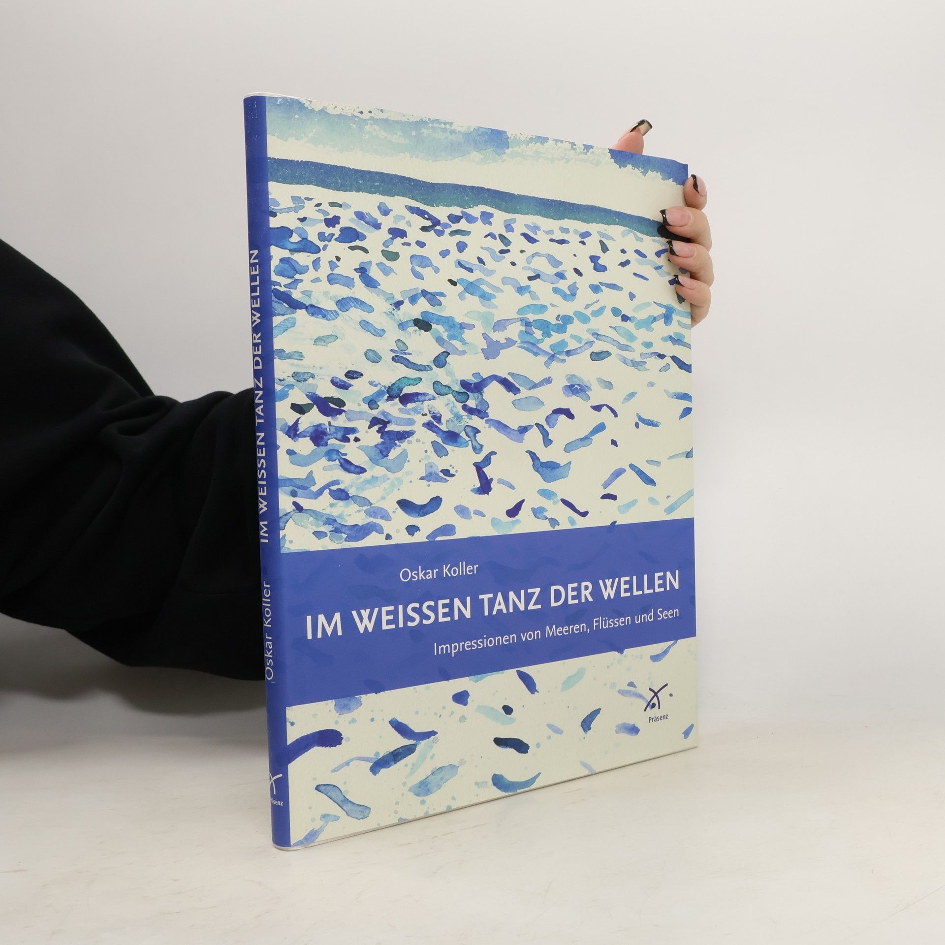 Oskar Koller Im weißen Tanz der Wellen