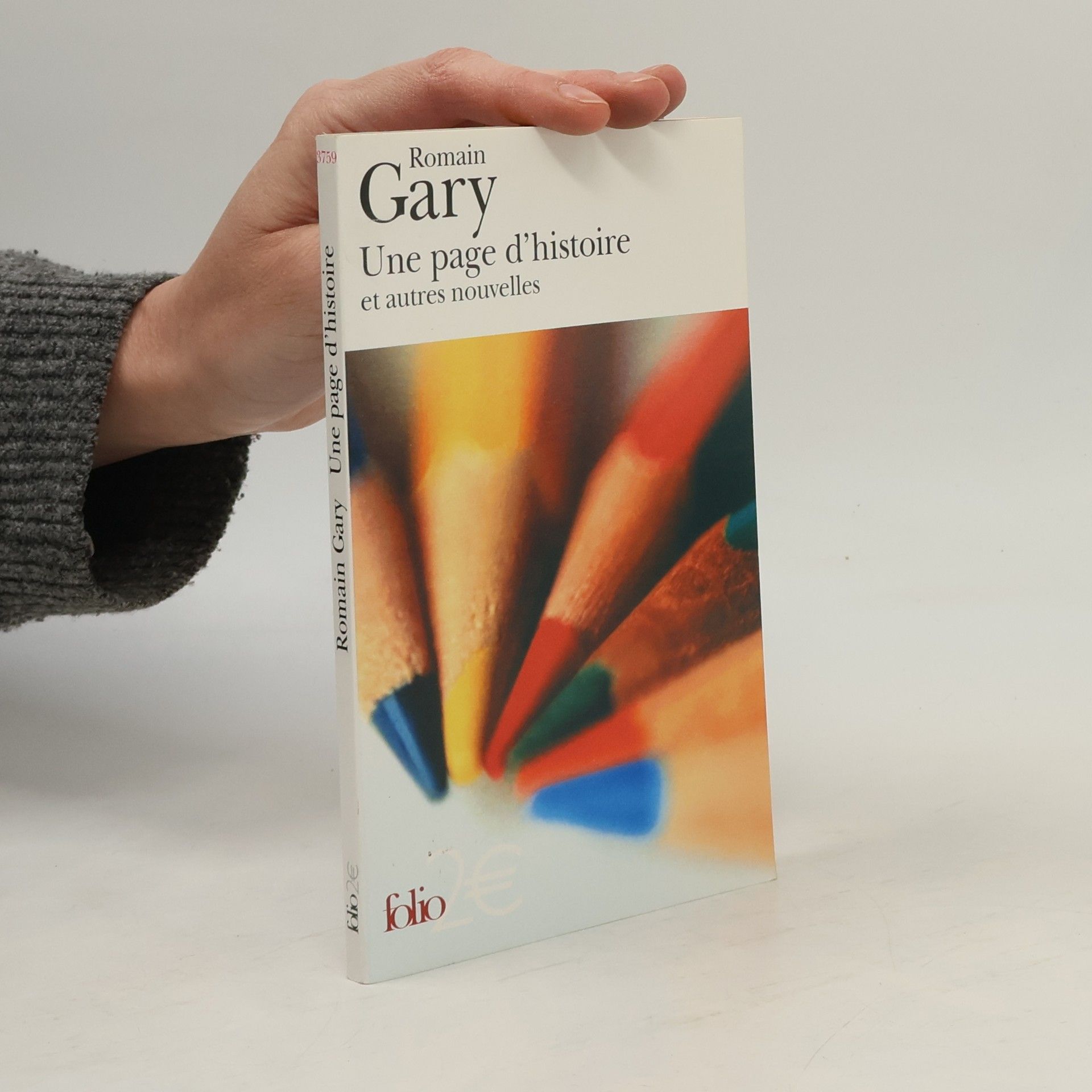 Romain Gary Une page d'histoire et autres nouvelles