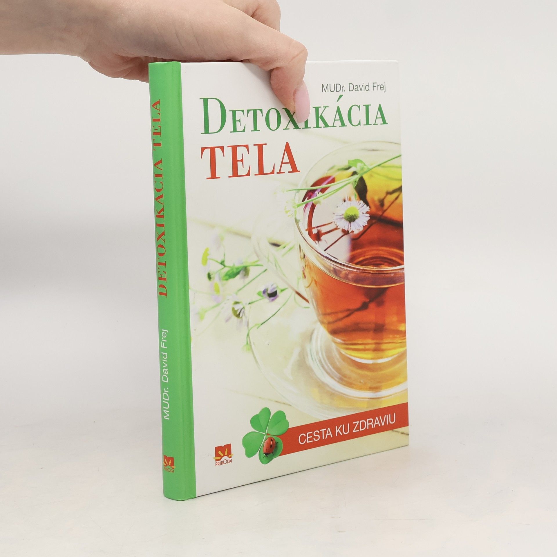 David Frej Detoxikácia tela