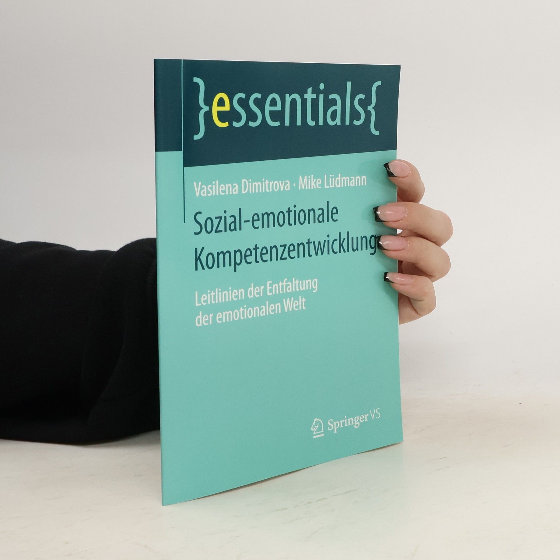 Vasilena Dimitrova essentials: Sozial-emotionale Kompetenzentwicklung