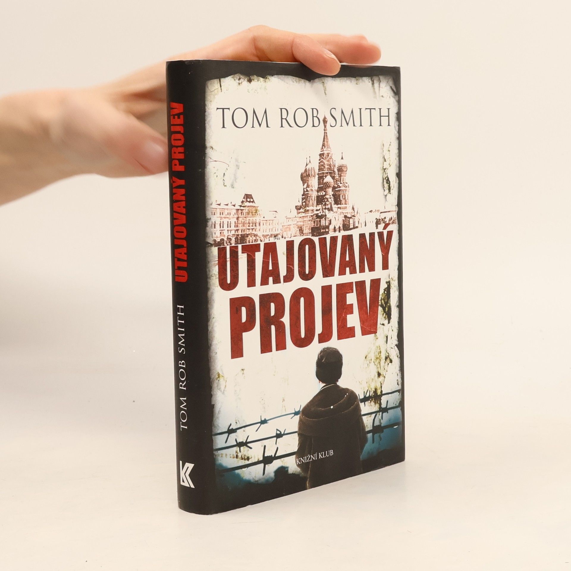 Tom Rob Smith Utajovaný projev