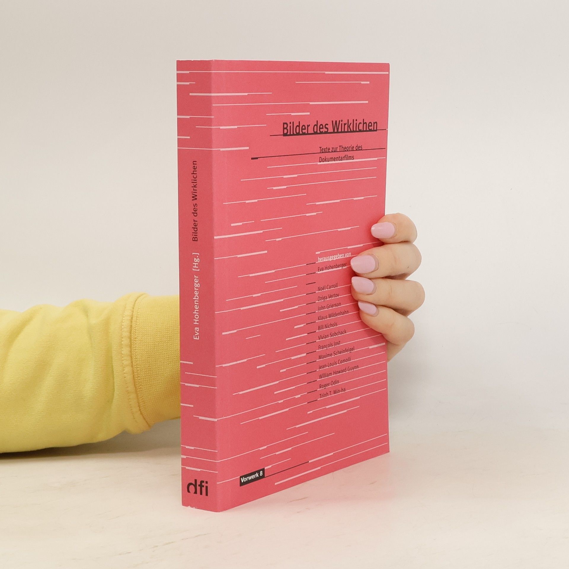 Eva Hohenberger Bilder des Wirklichen