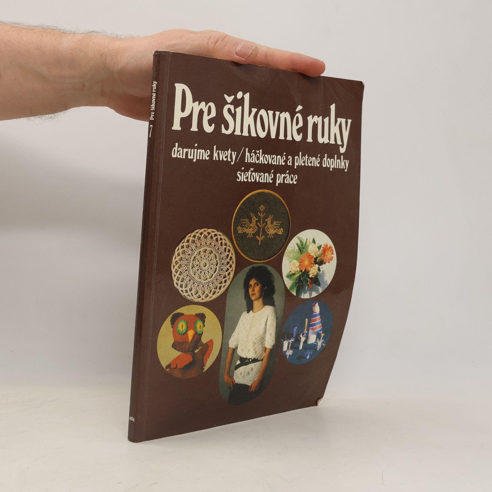 Autorenkollektiv Pre šikovné ruky 7