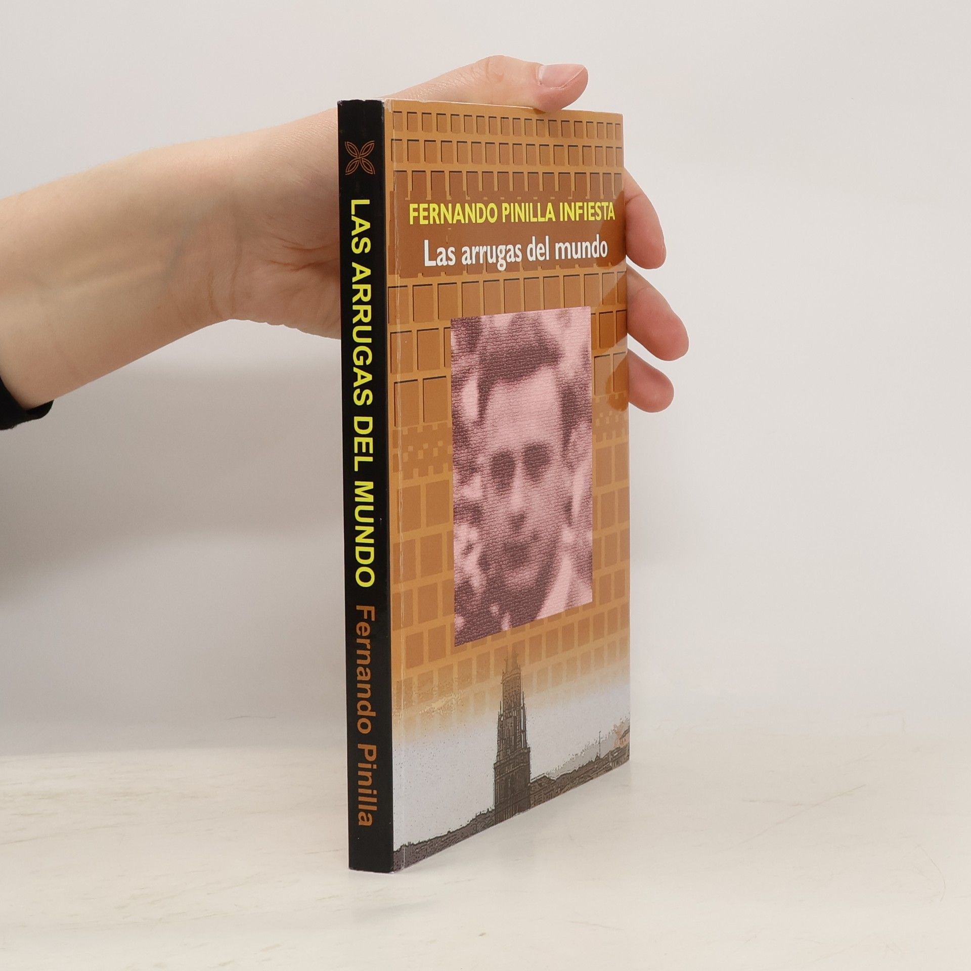 Fernando Pinilla Infiesta Las arrugas del mundo