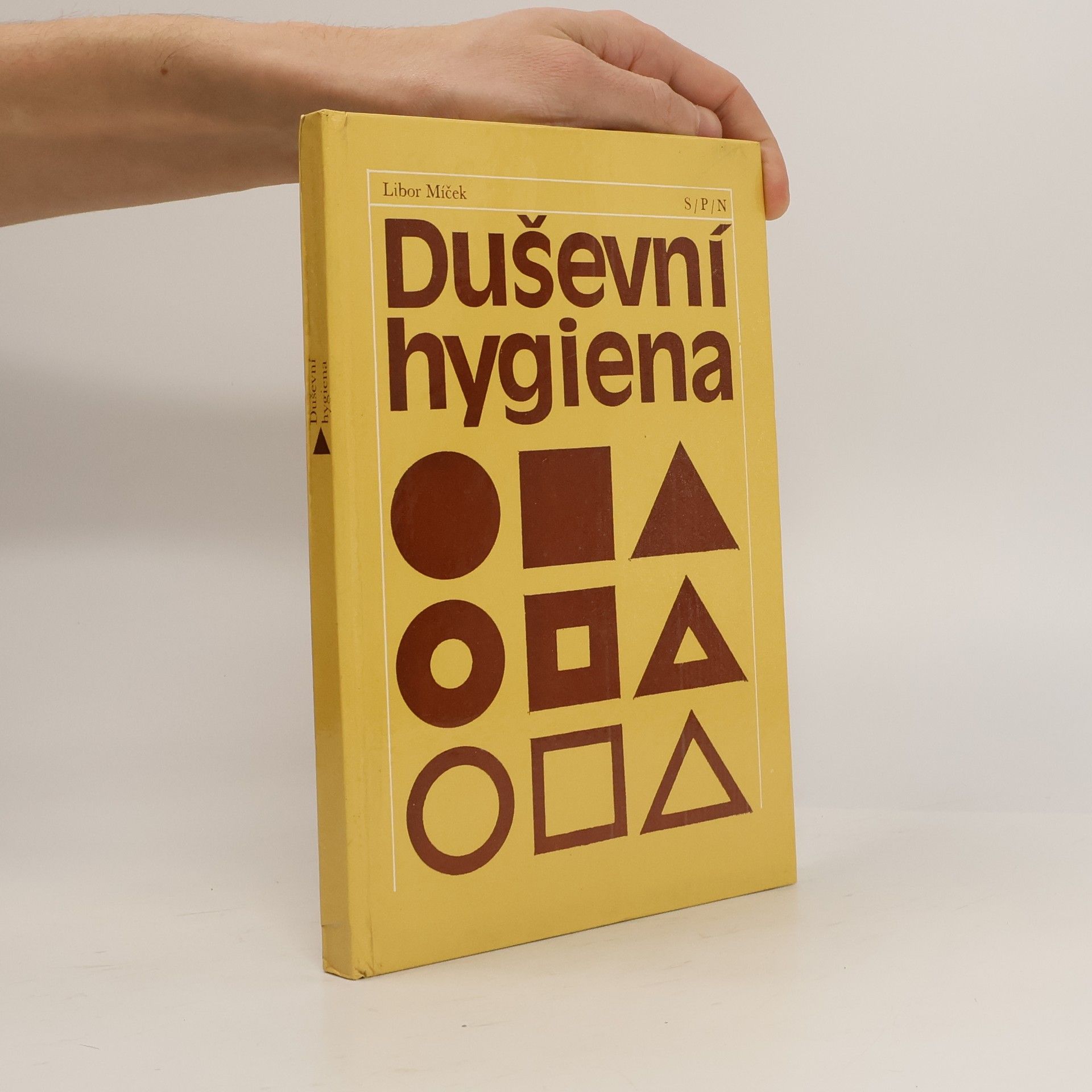 Libor Míček Duševní hygiena