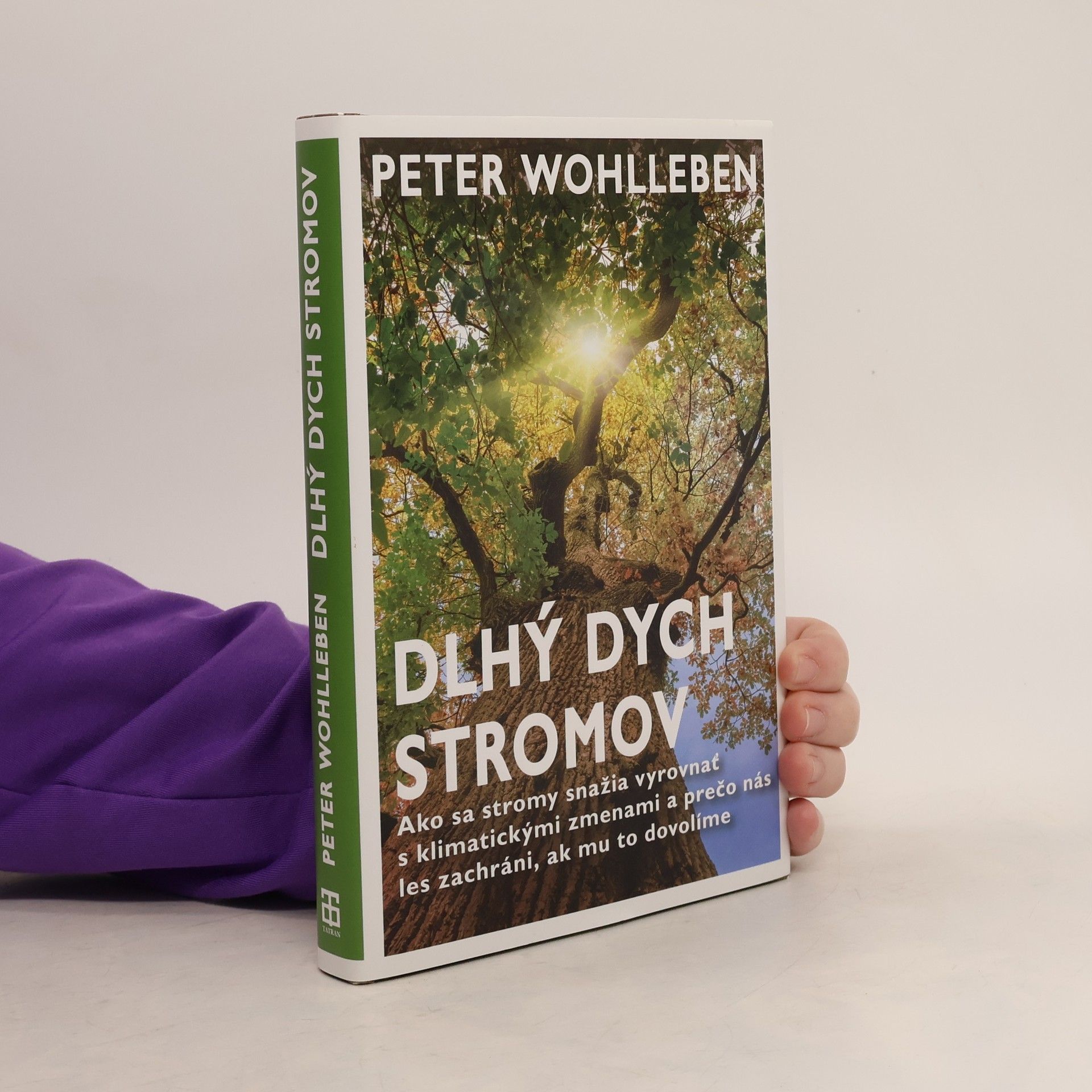 Peter Wohlleben Dlhý dych stromov