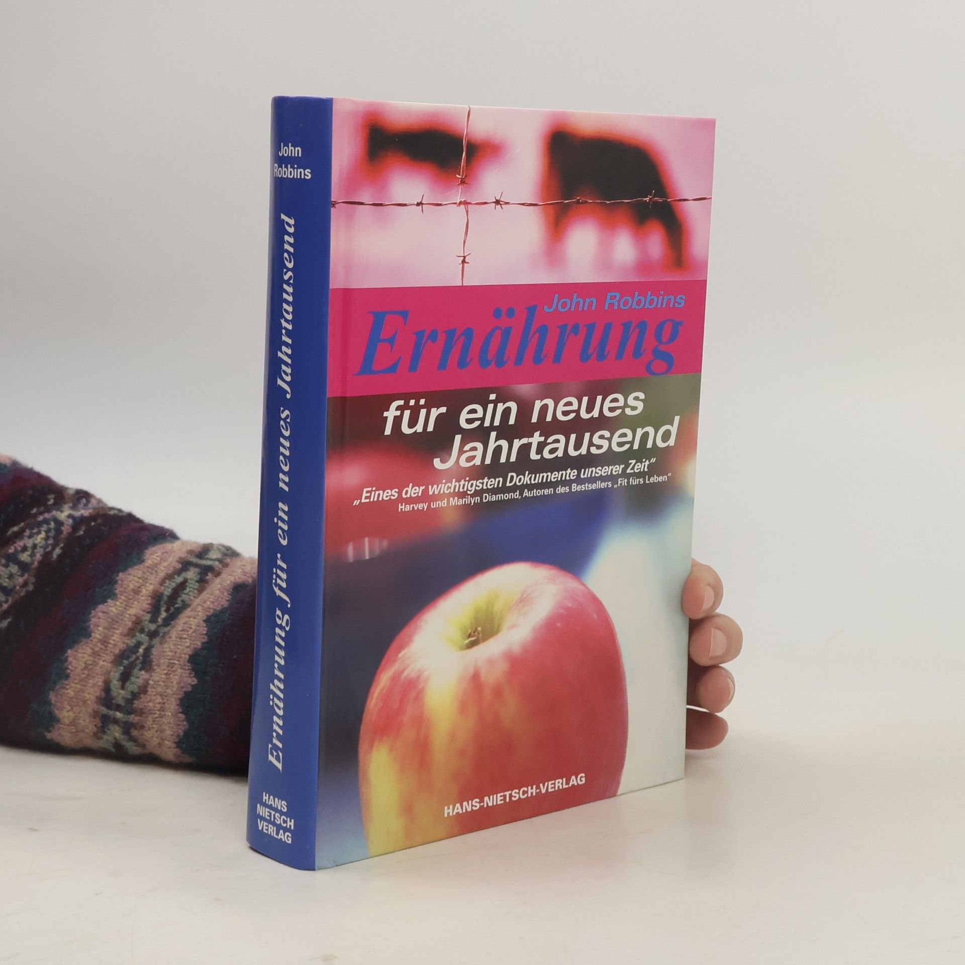 John Robbins Ernährung für ein neues Jahrtausend