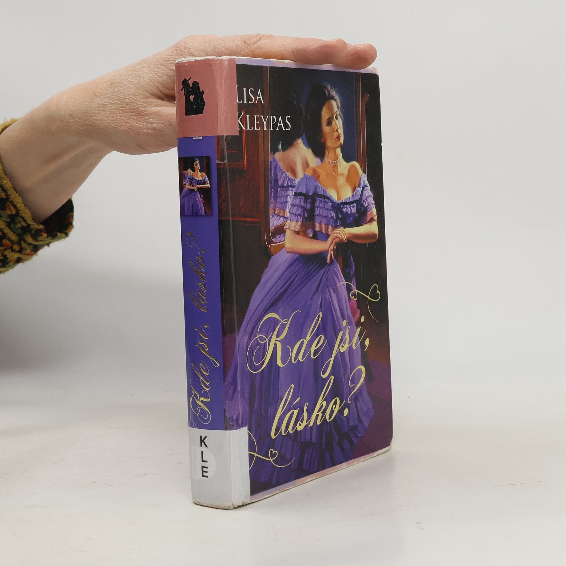 Lisa Kleypas Kde jsi, lásko?