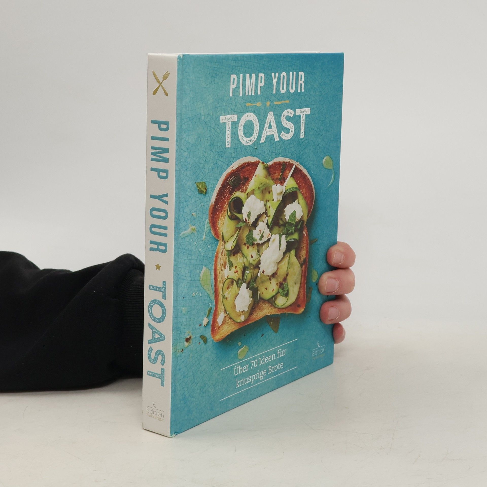 Emily Kydd Pimp your Toast