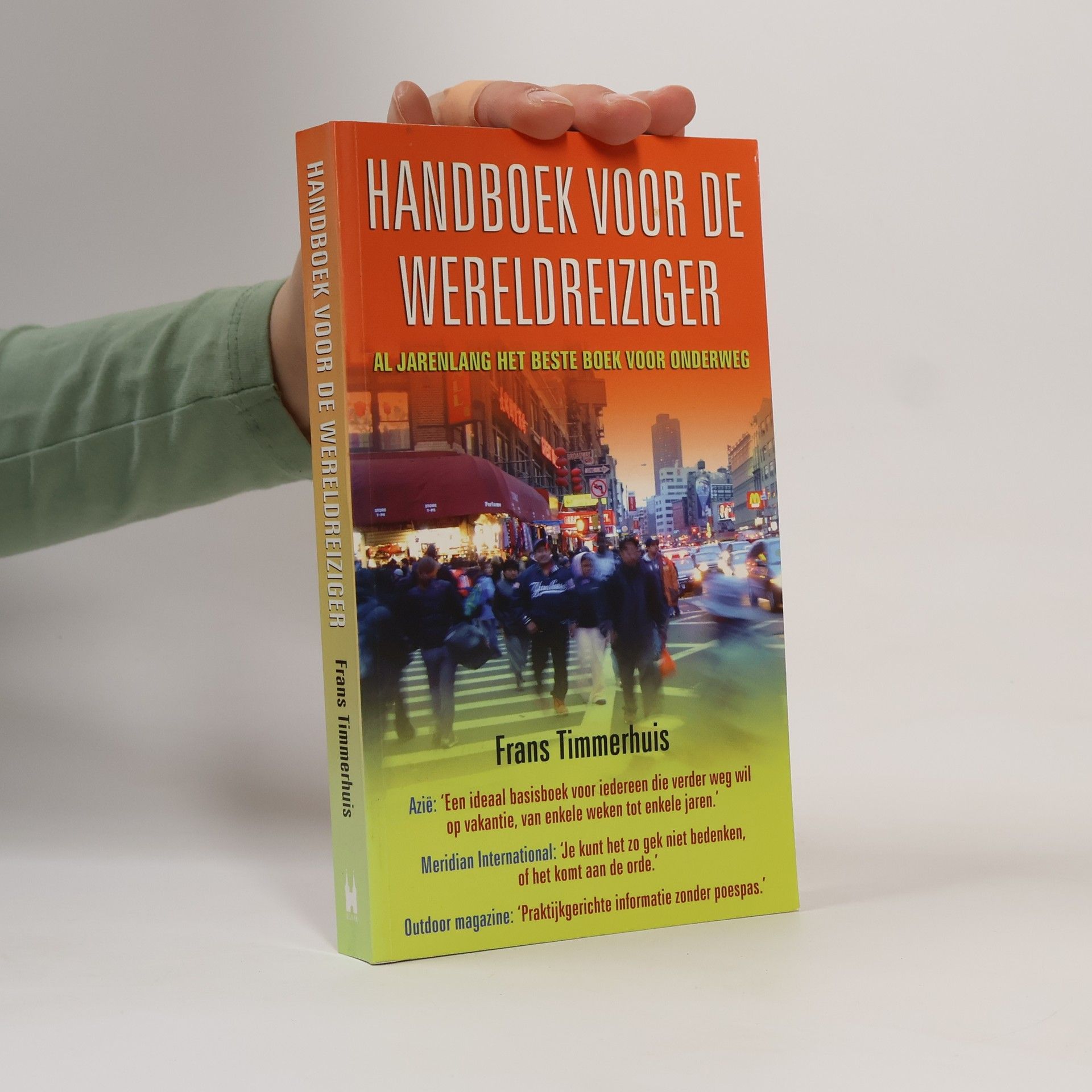 Frans Timmerhuis Handboek voor de wereldreiziger / druk 1