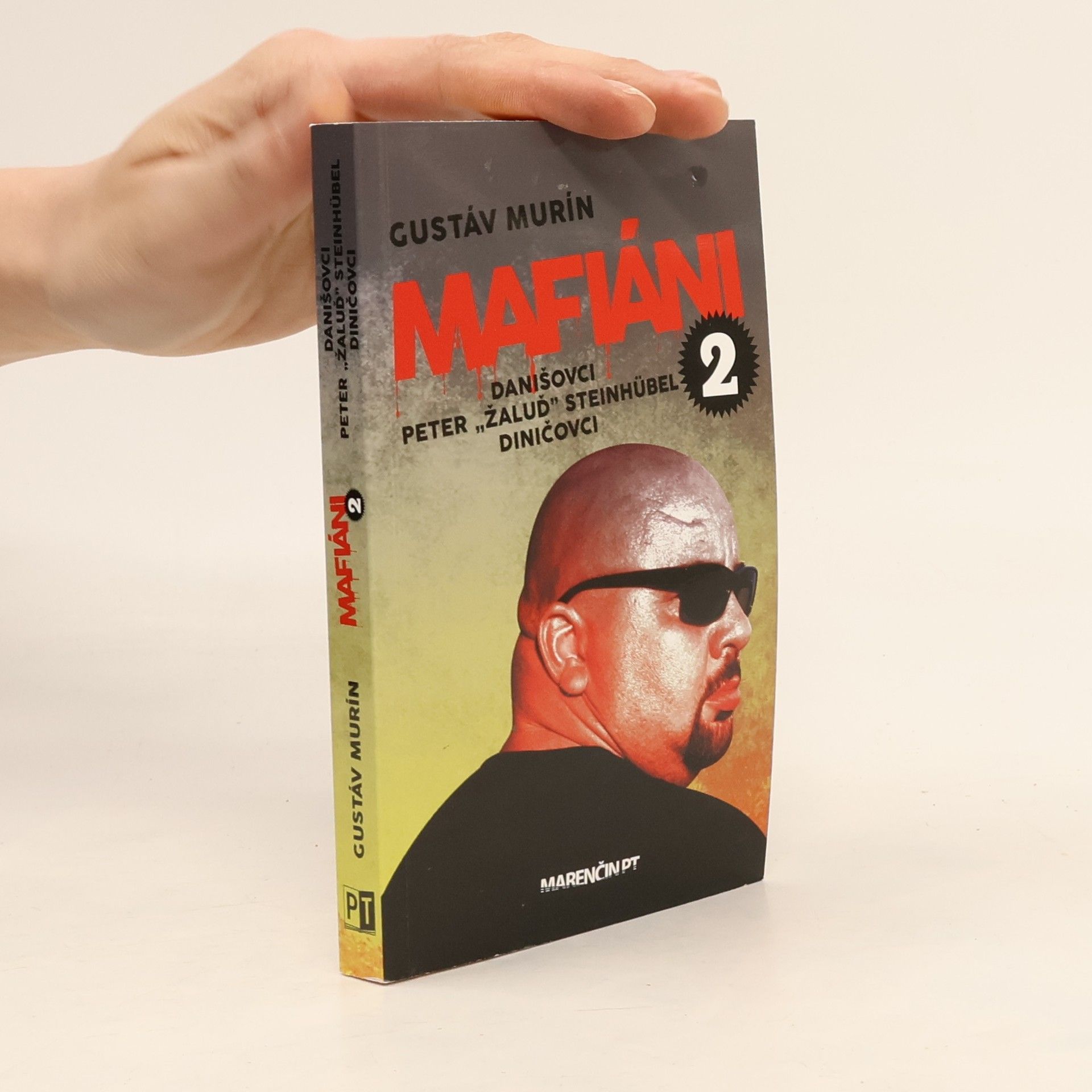 Gustáv Murín Mafiáni 2 - Danišovci - Peter ,,Žaluď“ Steinhübel – Diničovci