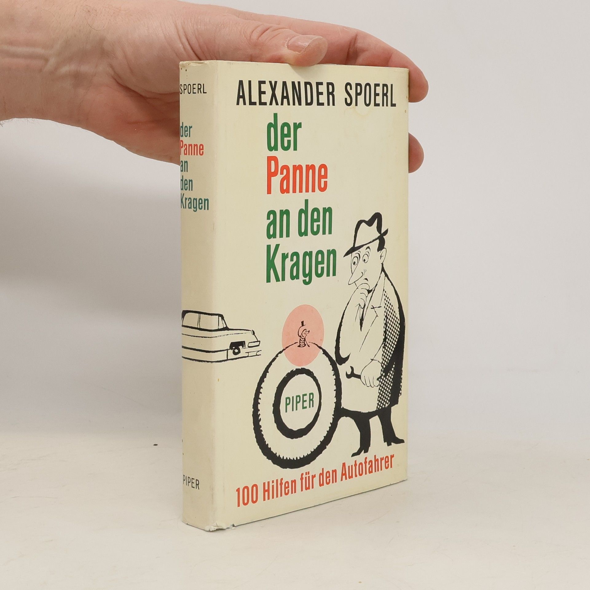Alexander Spoerl Der Panne an den Kragen