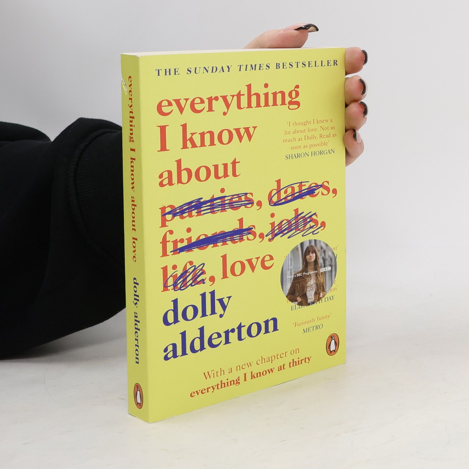 Dolly Alderton Everything I know about love