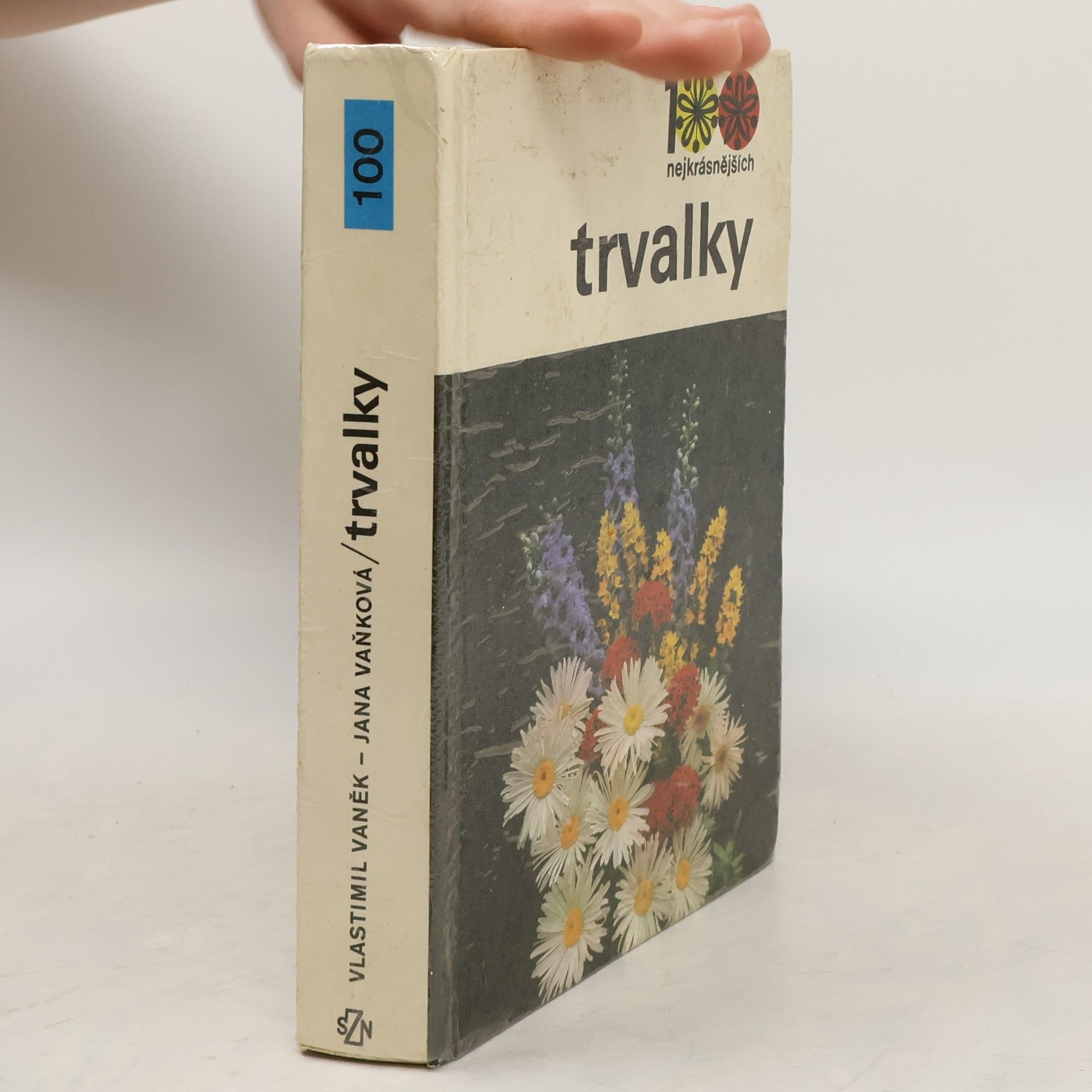 Jana Vaňková 100 nejkrásnějších. Trvalky