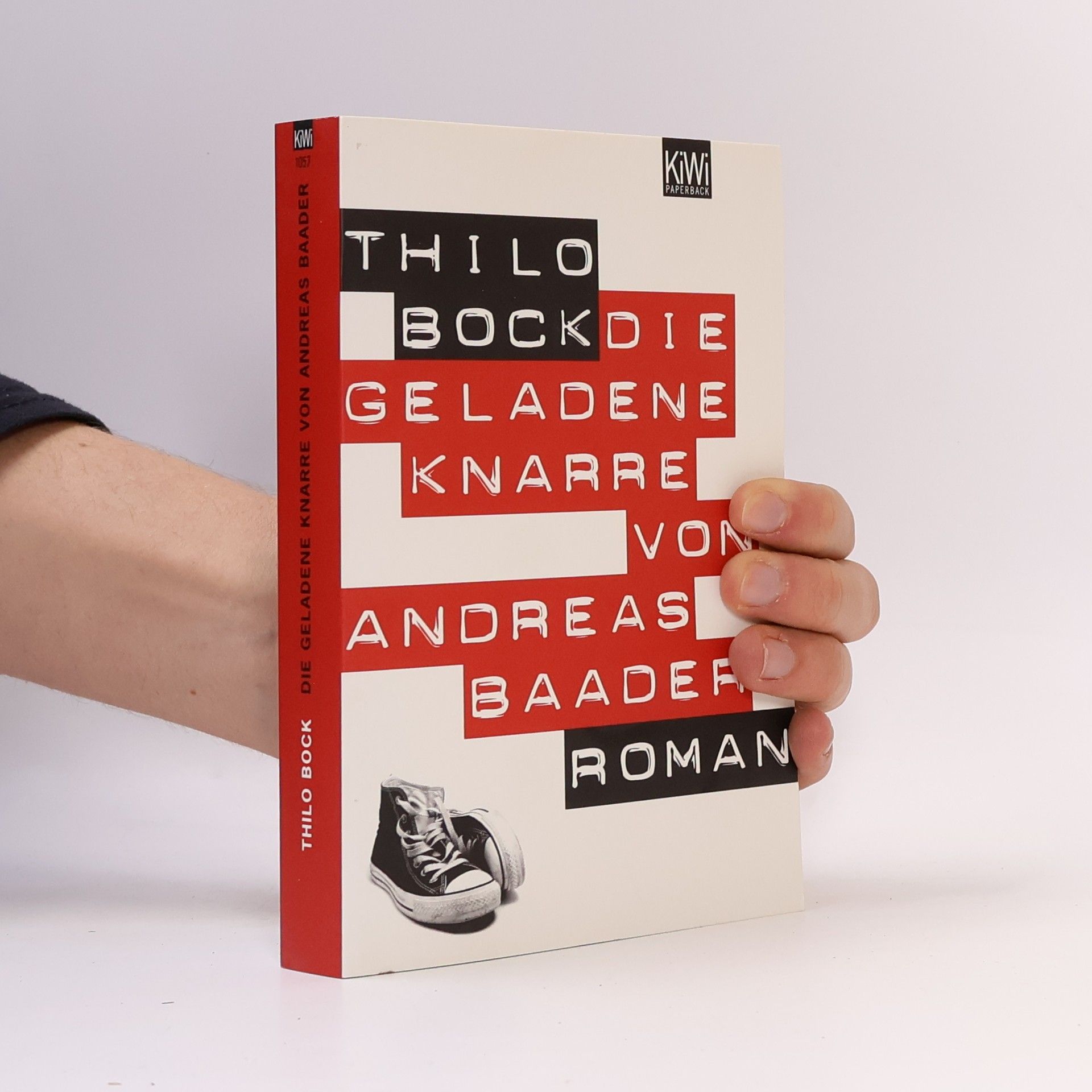 Thilo Bock Die geladene Knarre von Andreas Baader