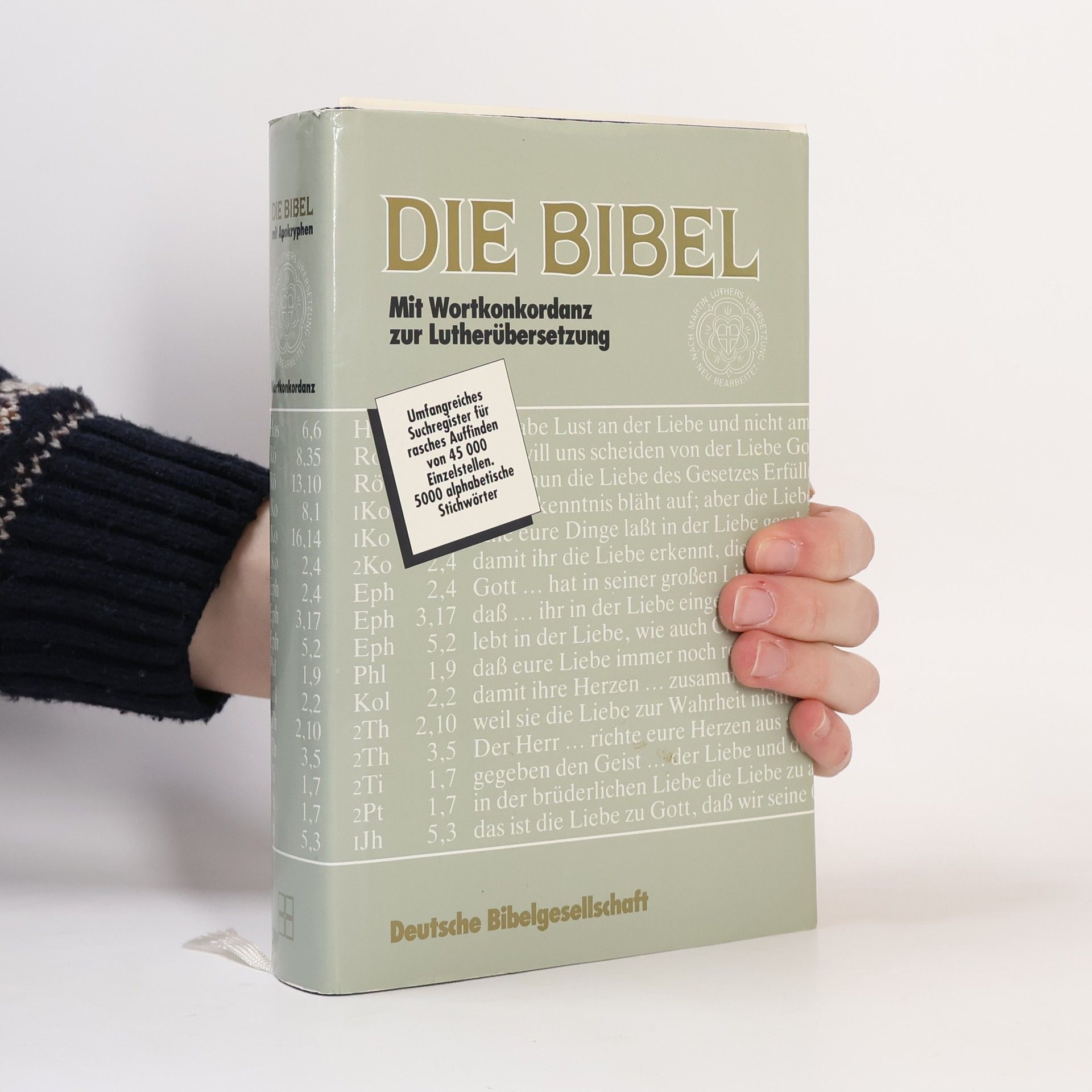 Martin Luther Nach Martin Luthers Übersetzung neu bearbeitet: Die Bibel Mit Wortkonkordanz zur Lutherübersetzung - mit Apokryphen - Umfangreiches Suchregister für rasches Auffinden von 45 000 Einzelstellen. 5000 alphabetische Stichwörter