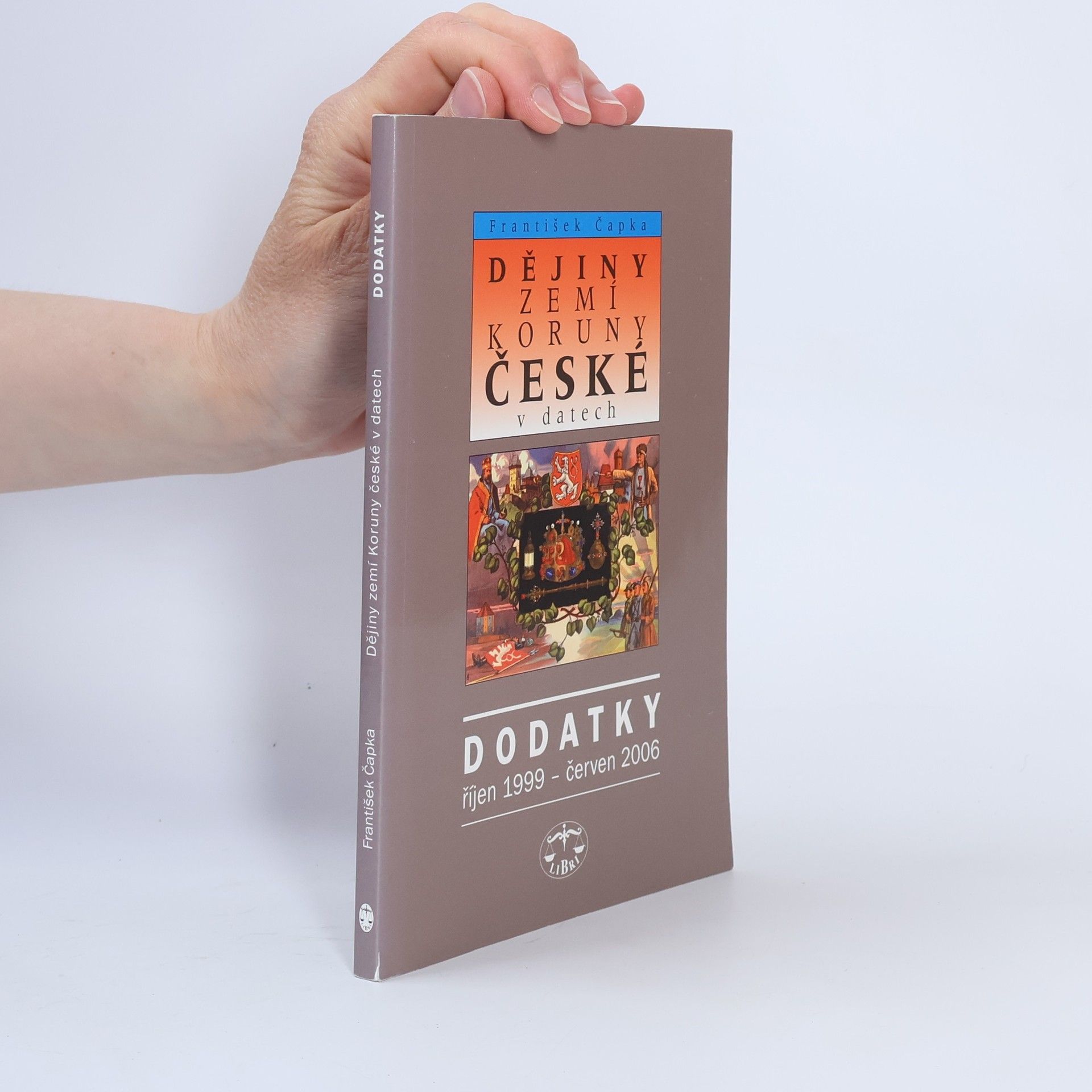 František Čapka Dějiny zemí Koruny české v datech – Dodatky