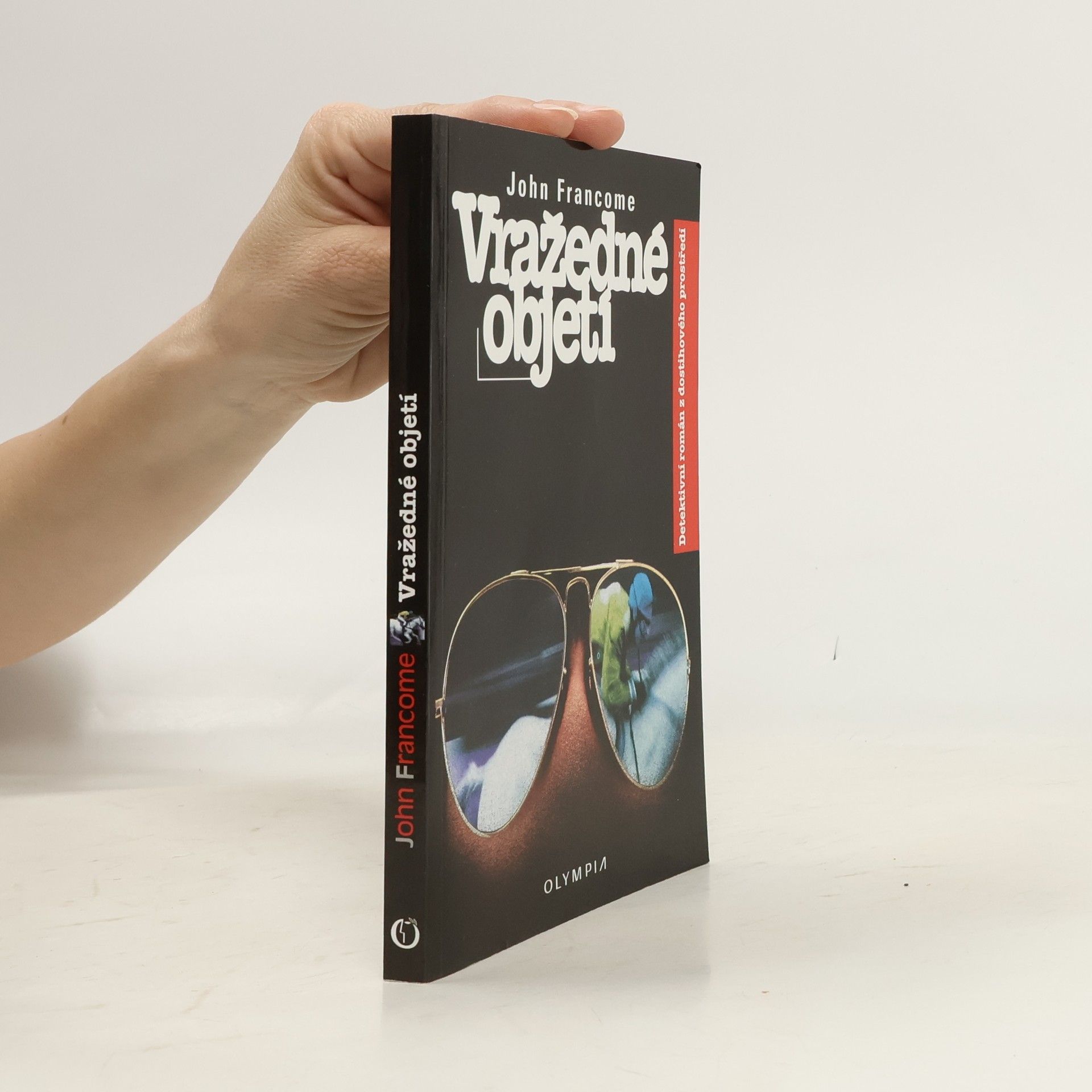 John Francome Vražedné objetí