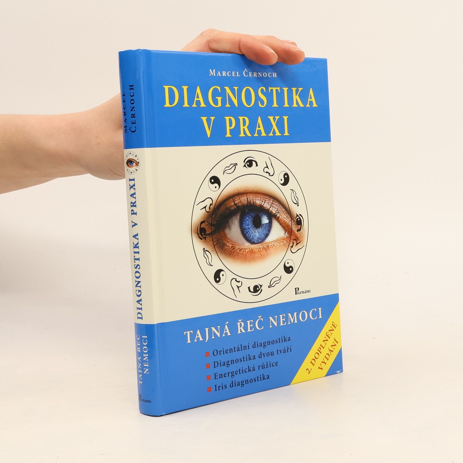 Marcel Černoch Diagnostika v praxi - Tajná řeč nemoci