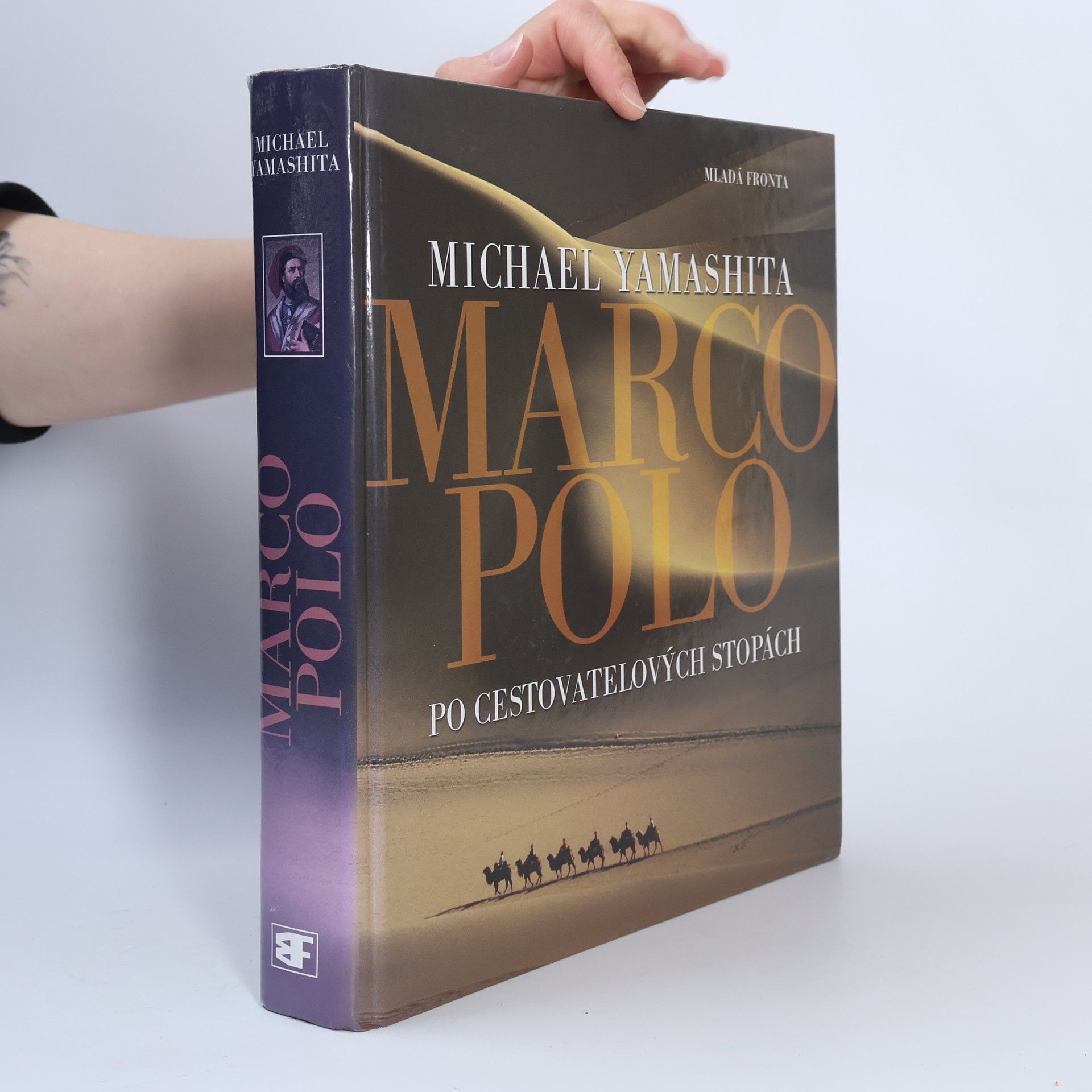 Michael Yamashita Marco Polo : po cestovatelových stopách