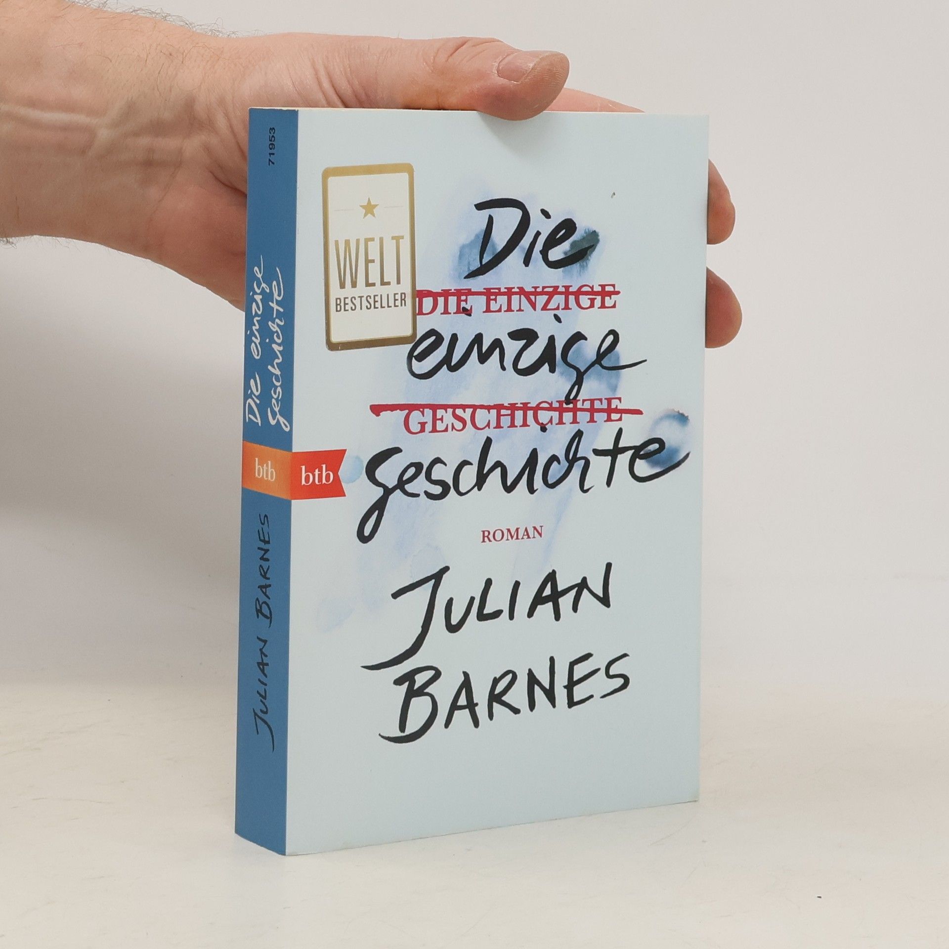 Julian Barnes Die einzige Geschichte