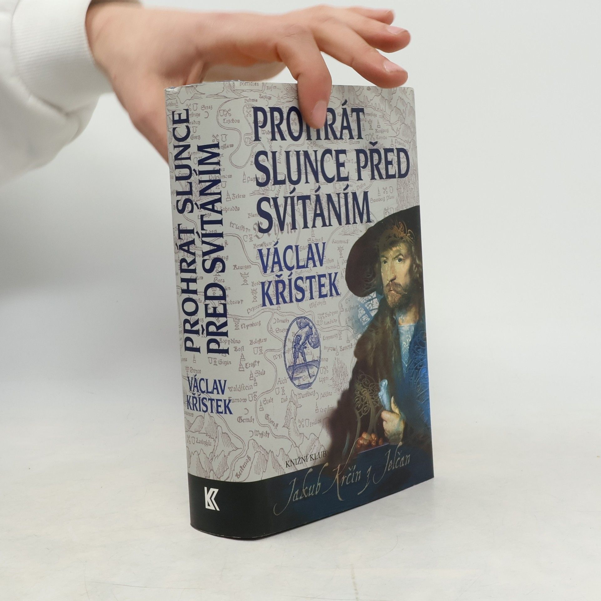 Václav Křístek Prohrát slunce před svítáním