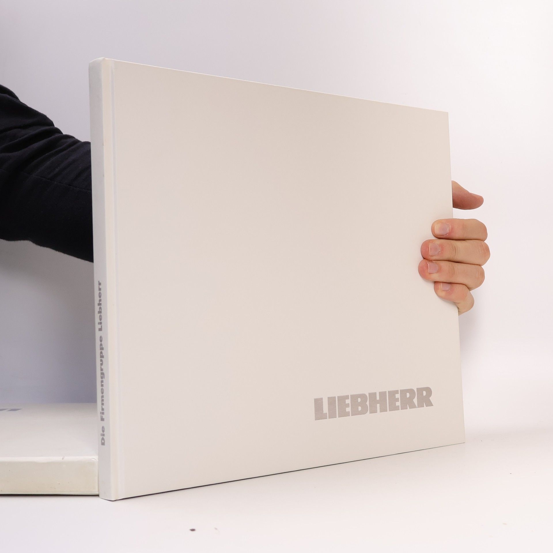 Various authors Die Firmengruppe Liebherr