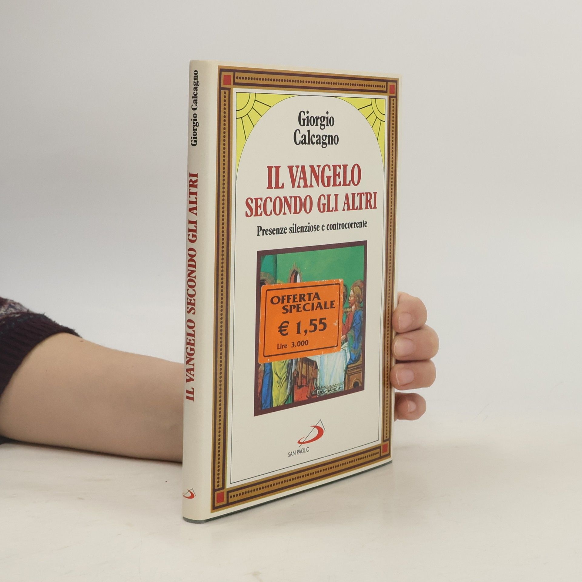 Giorgio Calcagno Il Vangelo secondo gli altri