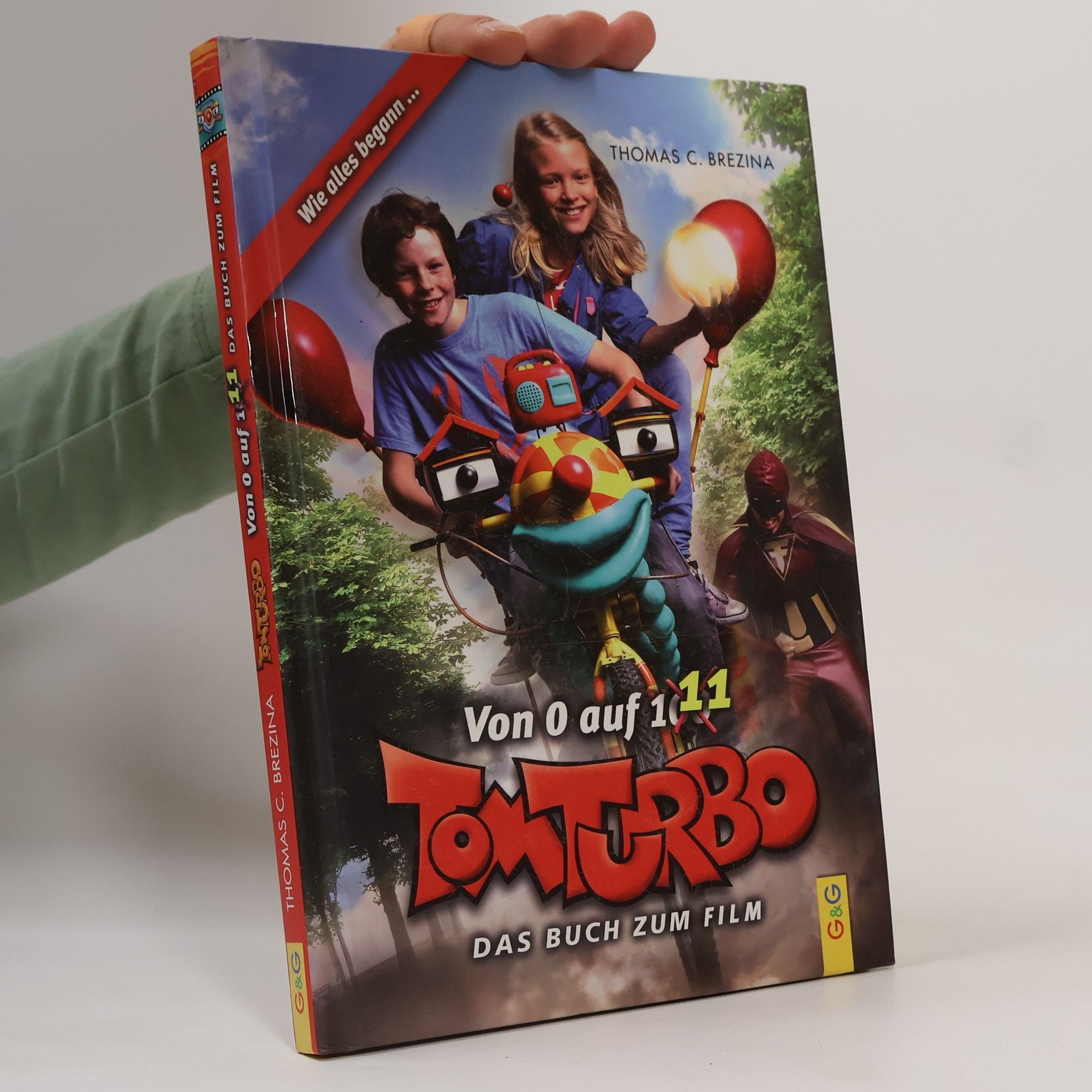 Thomas Brezina Tom Turbo. Das Buch zum Film