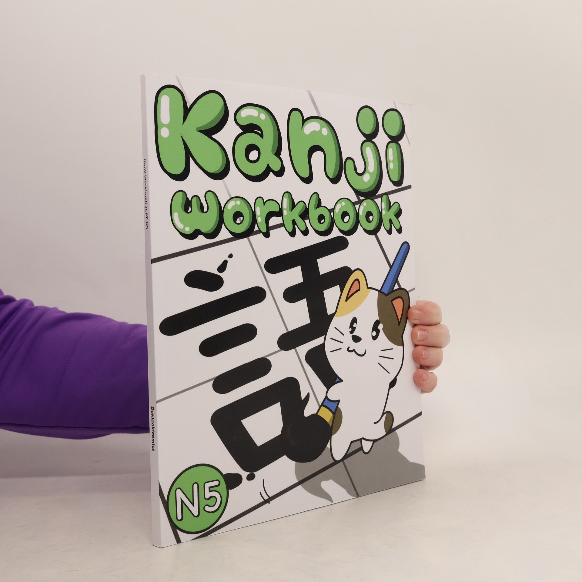 Learn Japanese : Kanji Beginner: Japanese Workbook - JLPT N5