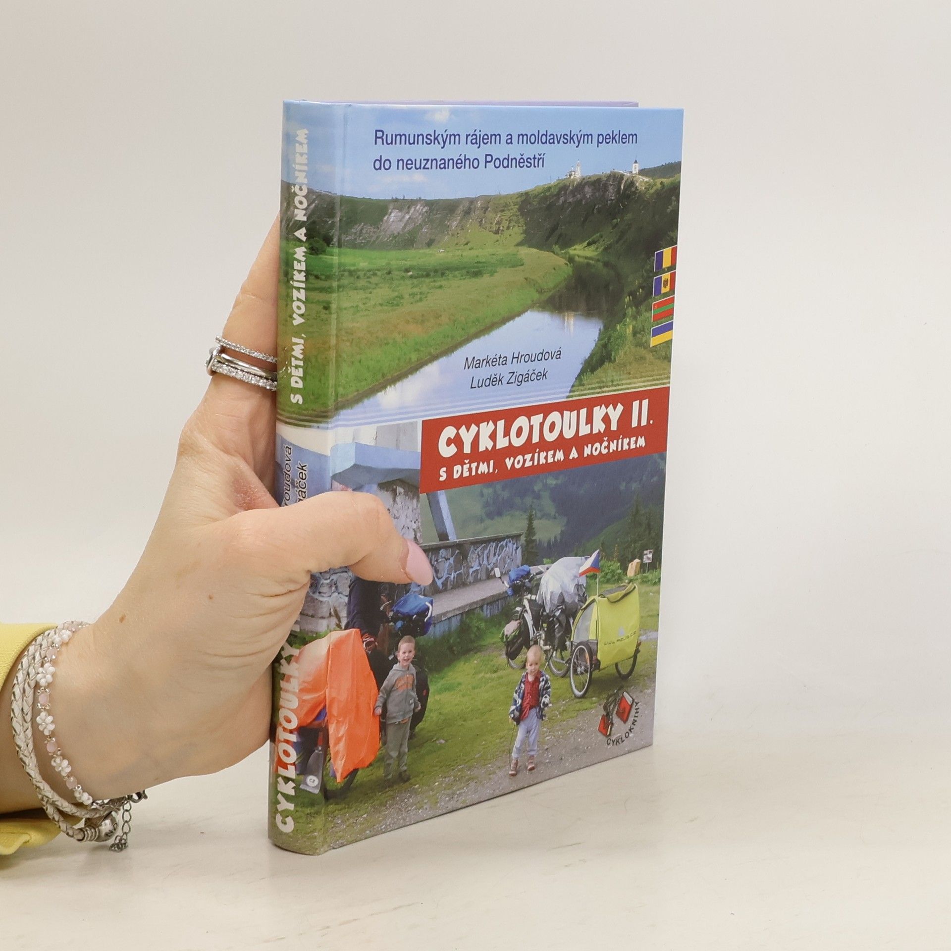 Markéta Hroudová Cyklotoulky II. s dětmi, vozíkem a nočníkem