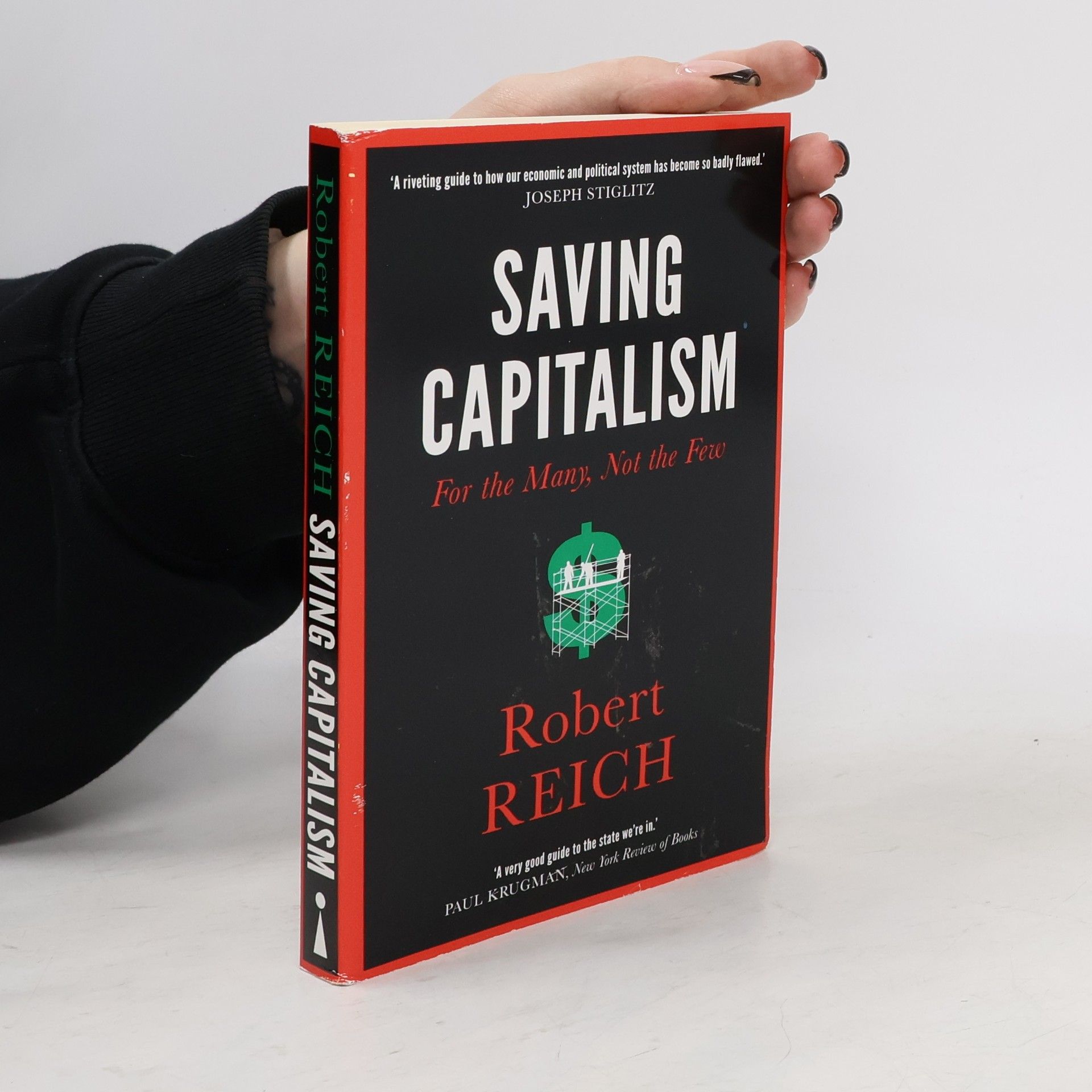 Robert B. Reich Saving Capitalism