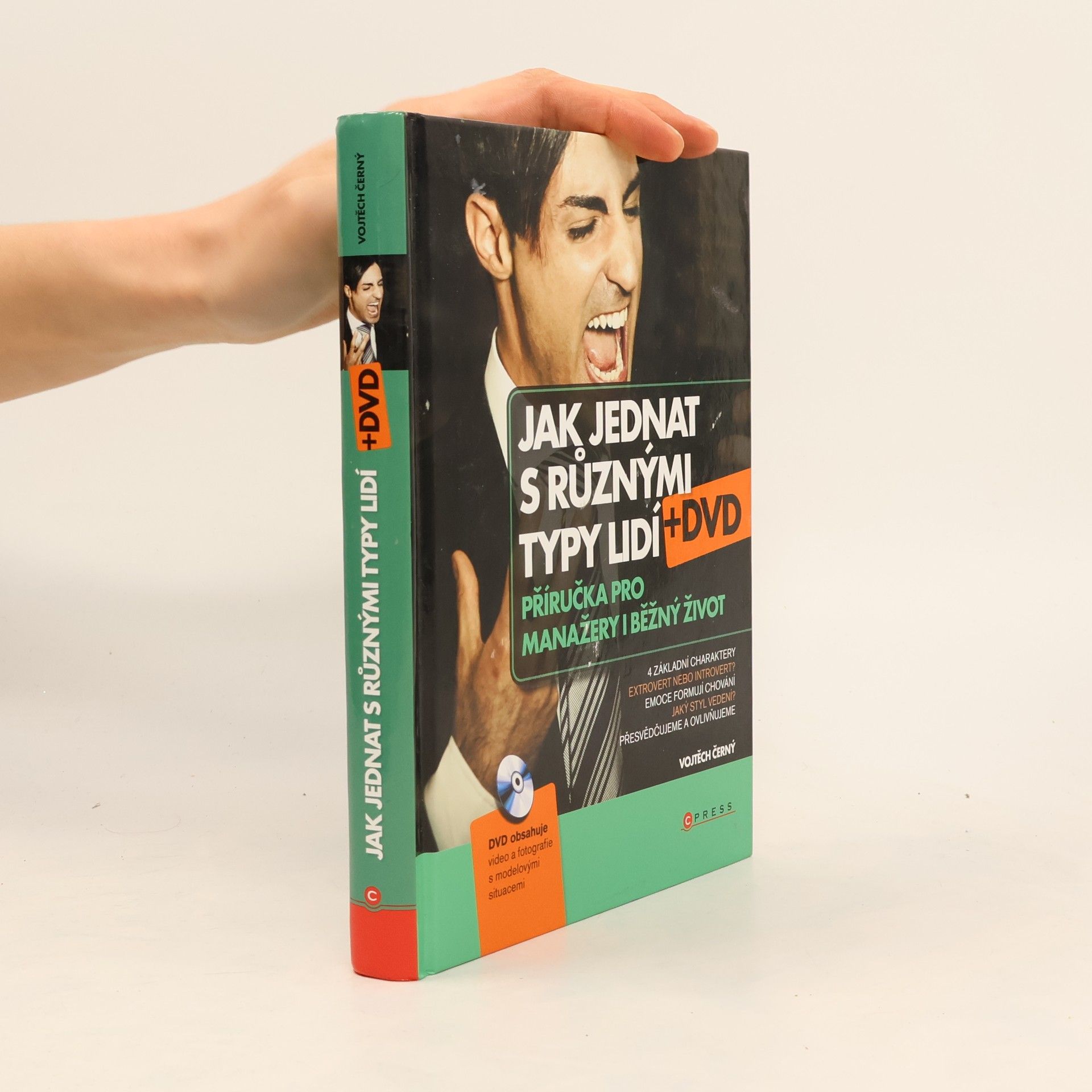 Vojtěch Černý Jak jednat s různými typy lidí. Příručka pro manažery i běžný život