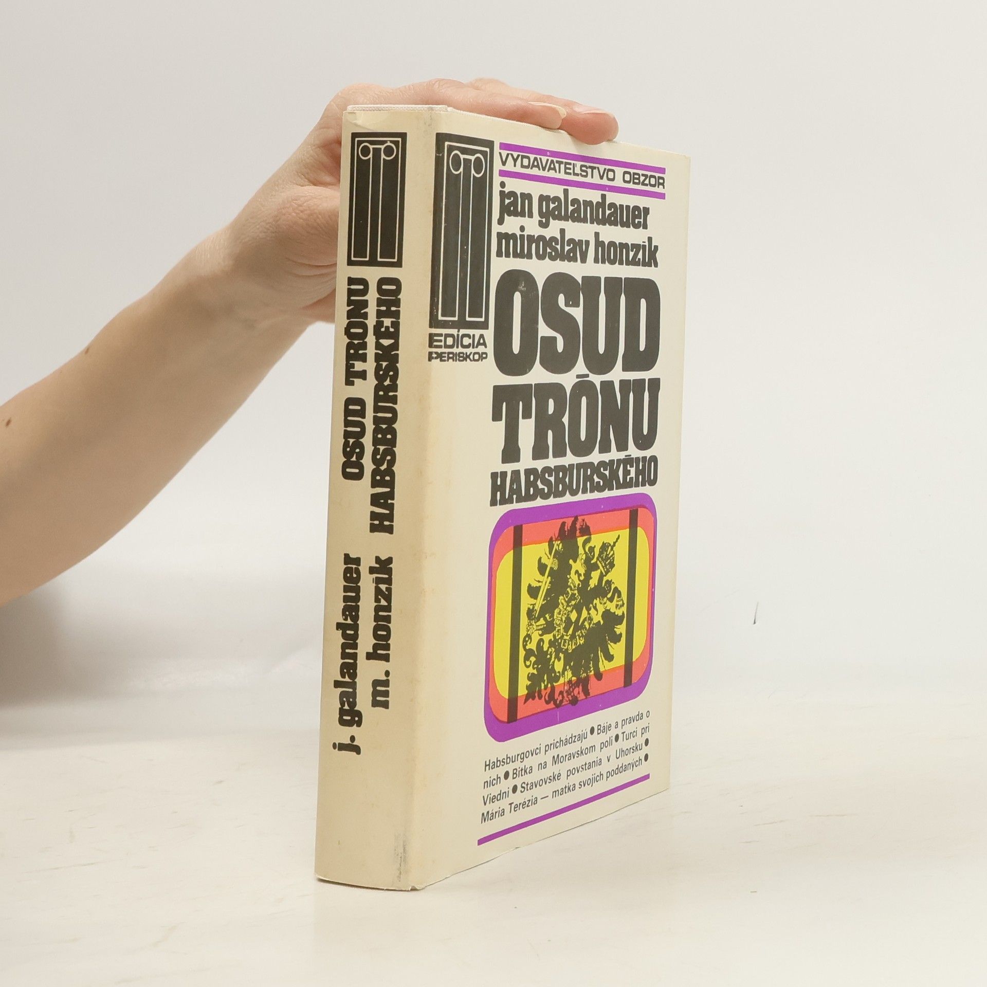 Jan Galandauer Osud trónu habsburského