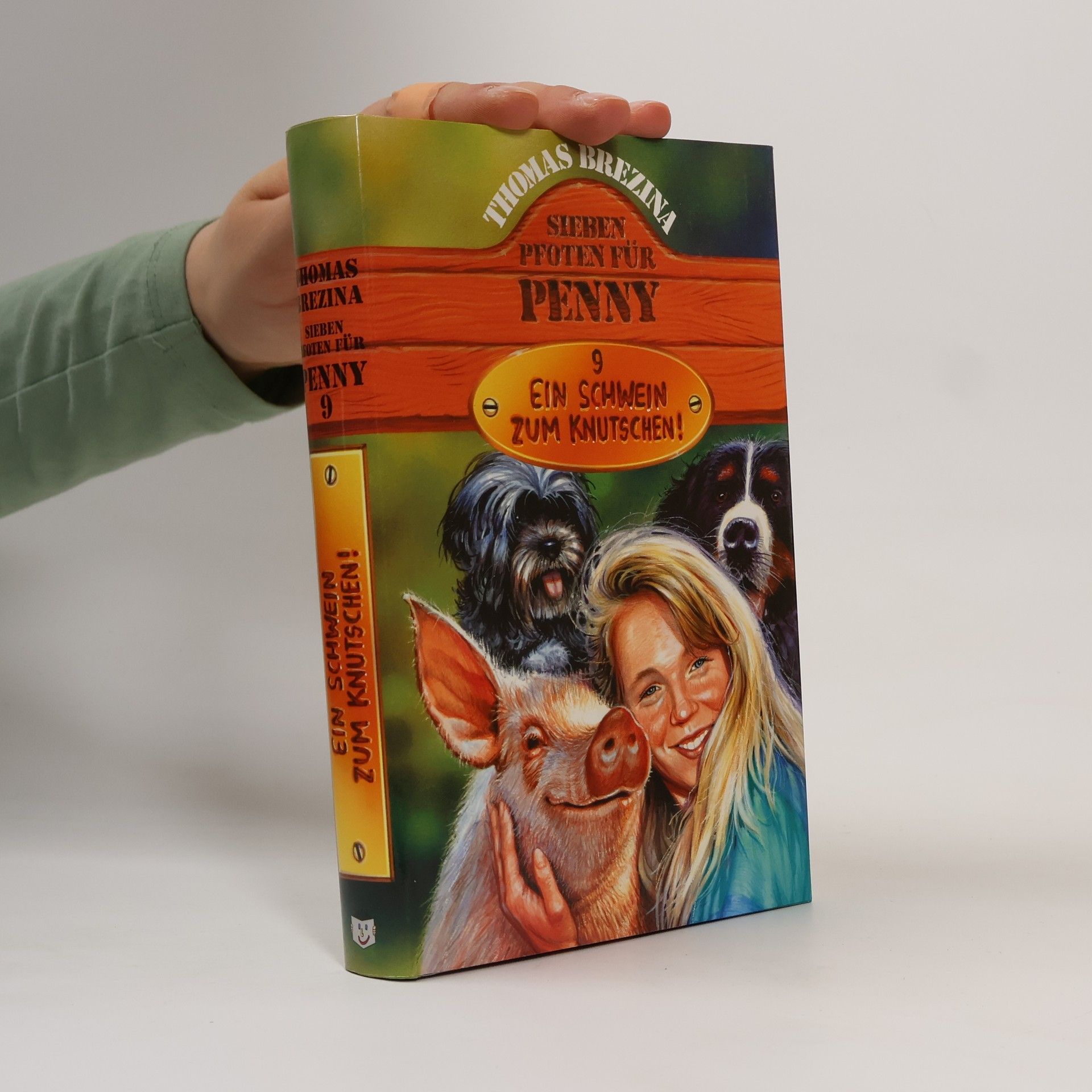 Thomas Brezina Ein Schwein zum Knutschen!