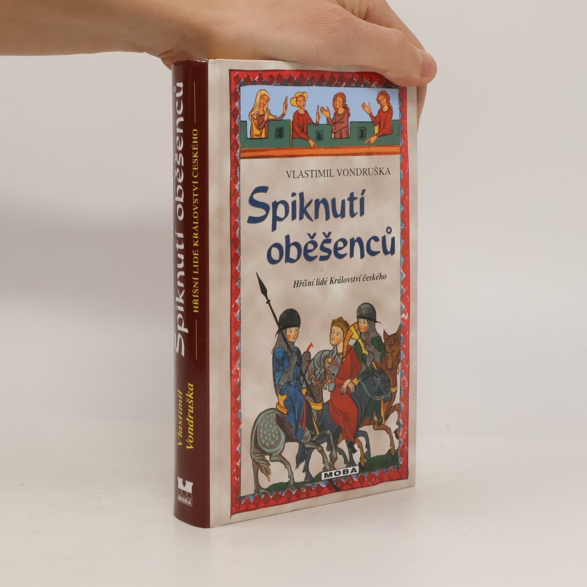 Vlastimil Vondruška Spiknutí oběšenců