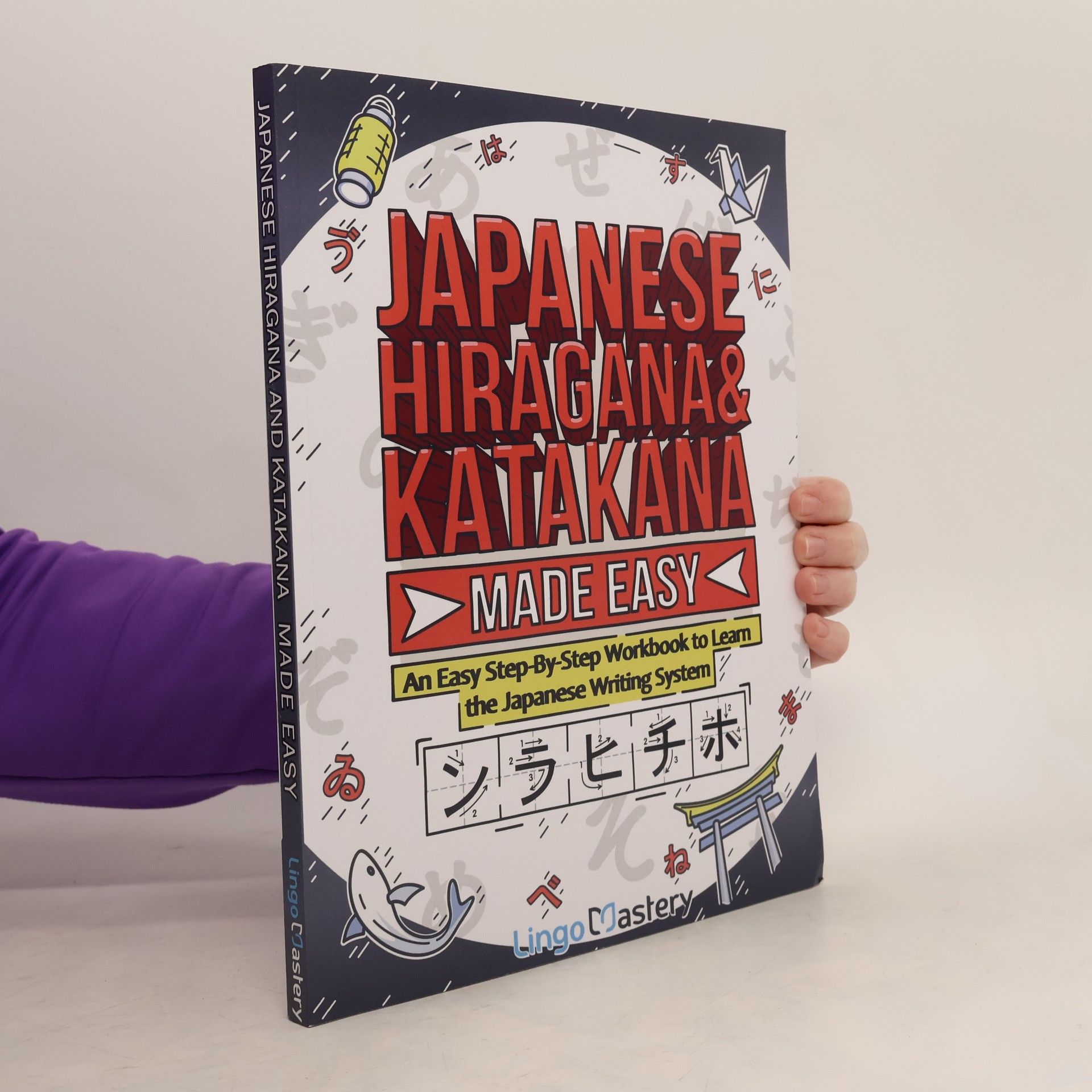Lingo Mastery Japanese Hiragana and Katakana Made Easy