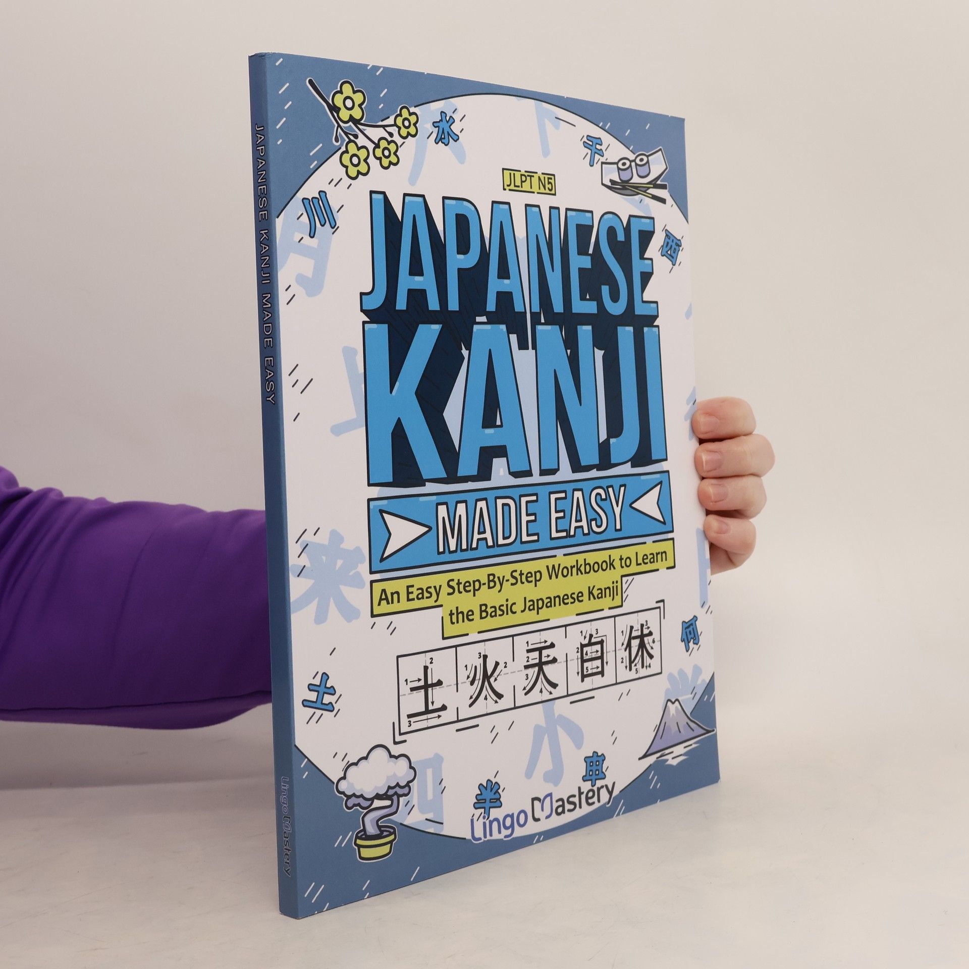 Lingo Mastery Japanese Kanji Made Easy