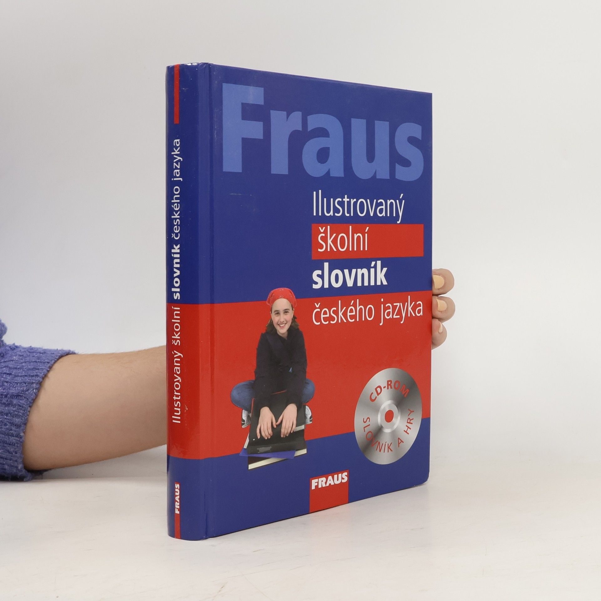 Autorenkollektiv Fraus ilustrovaný školní slovník českého jazyka