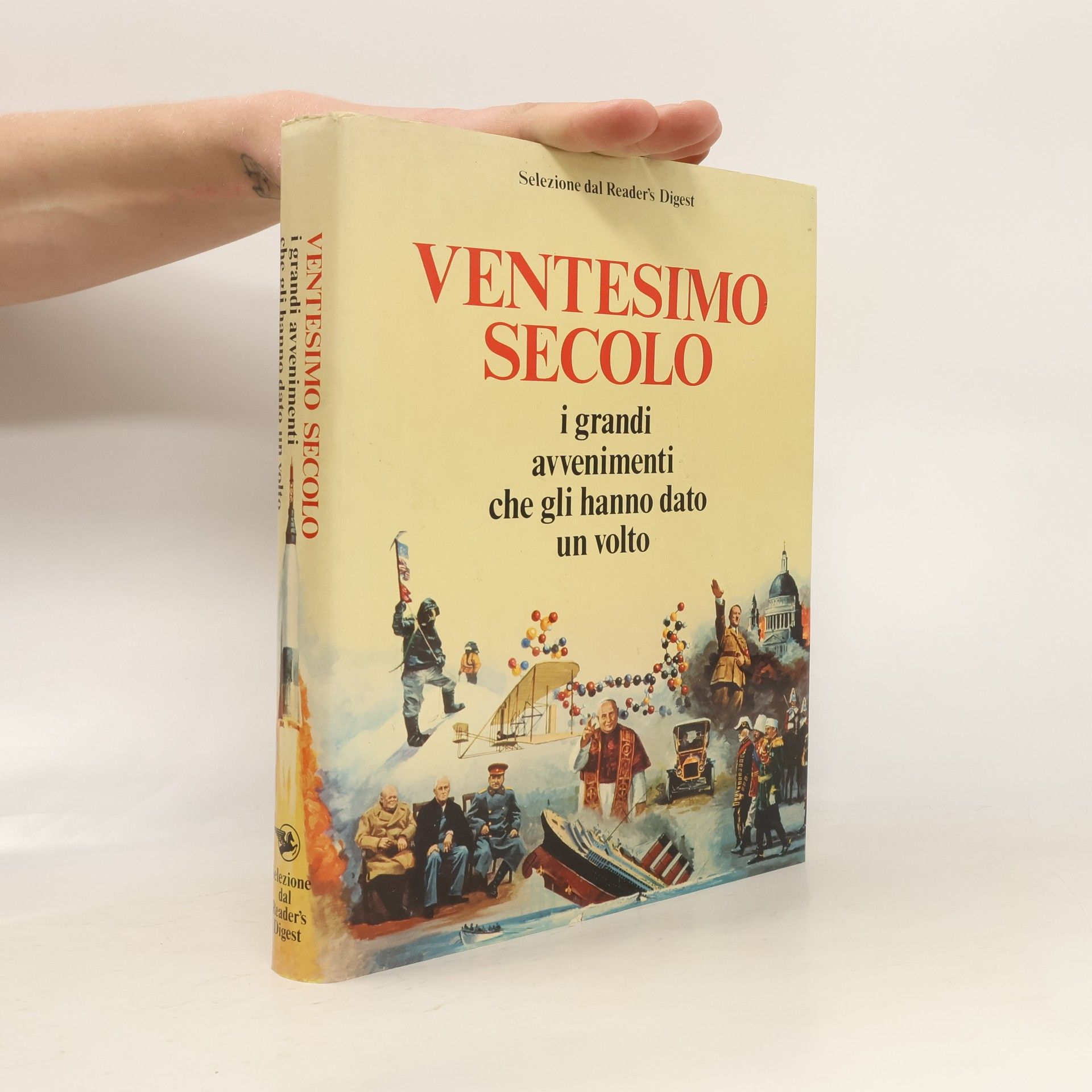 Autorenkollektiv Ventesimo secolo. I grandi avvenimenti che gli hanno dato un volto